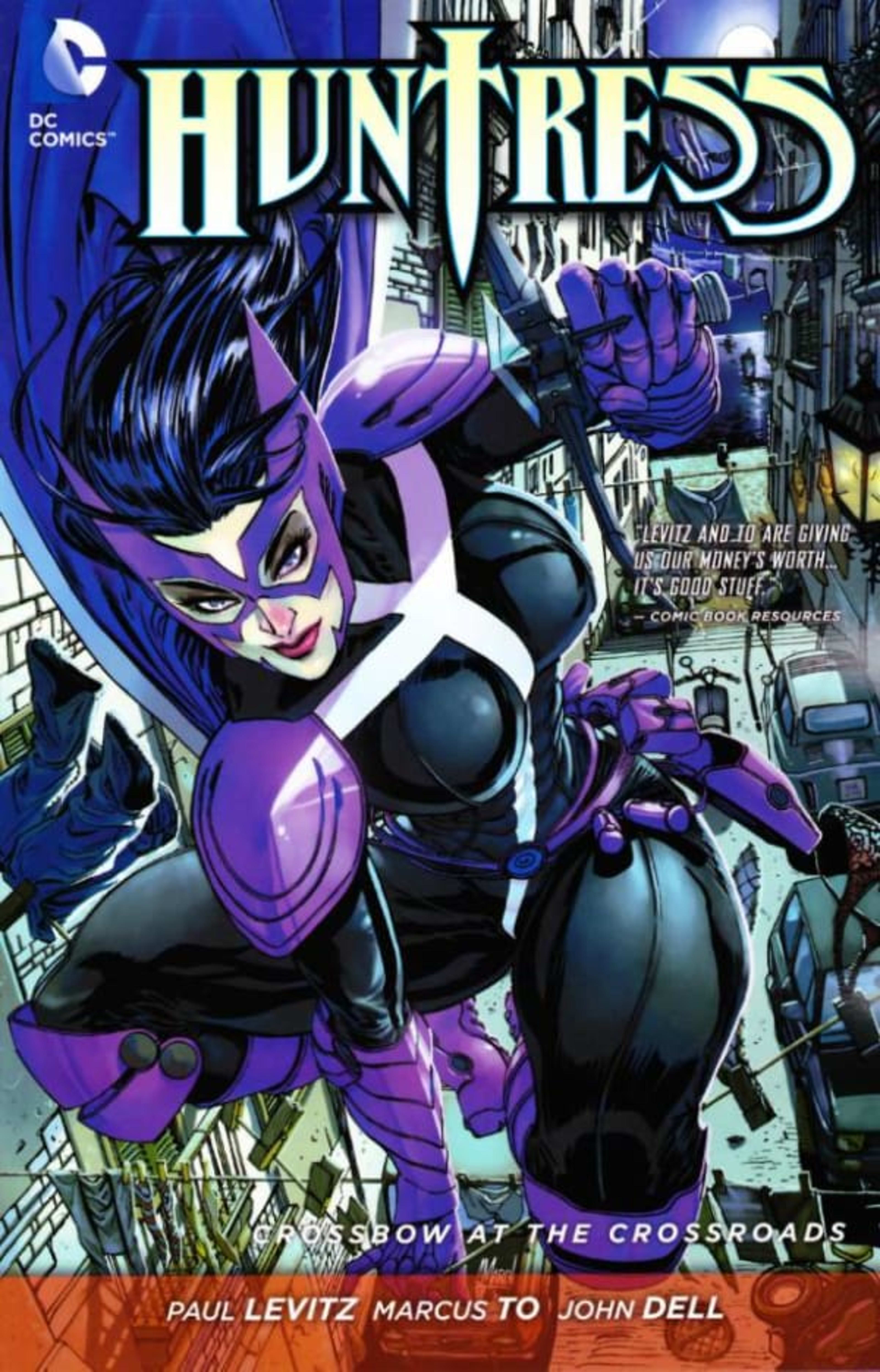 Huntress: Crossbow At the Crossroads cover — © DC Comics