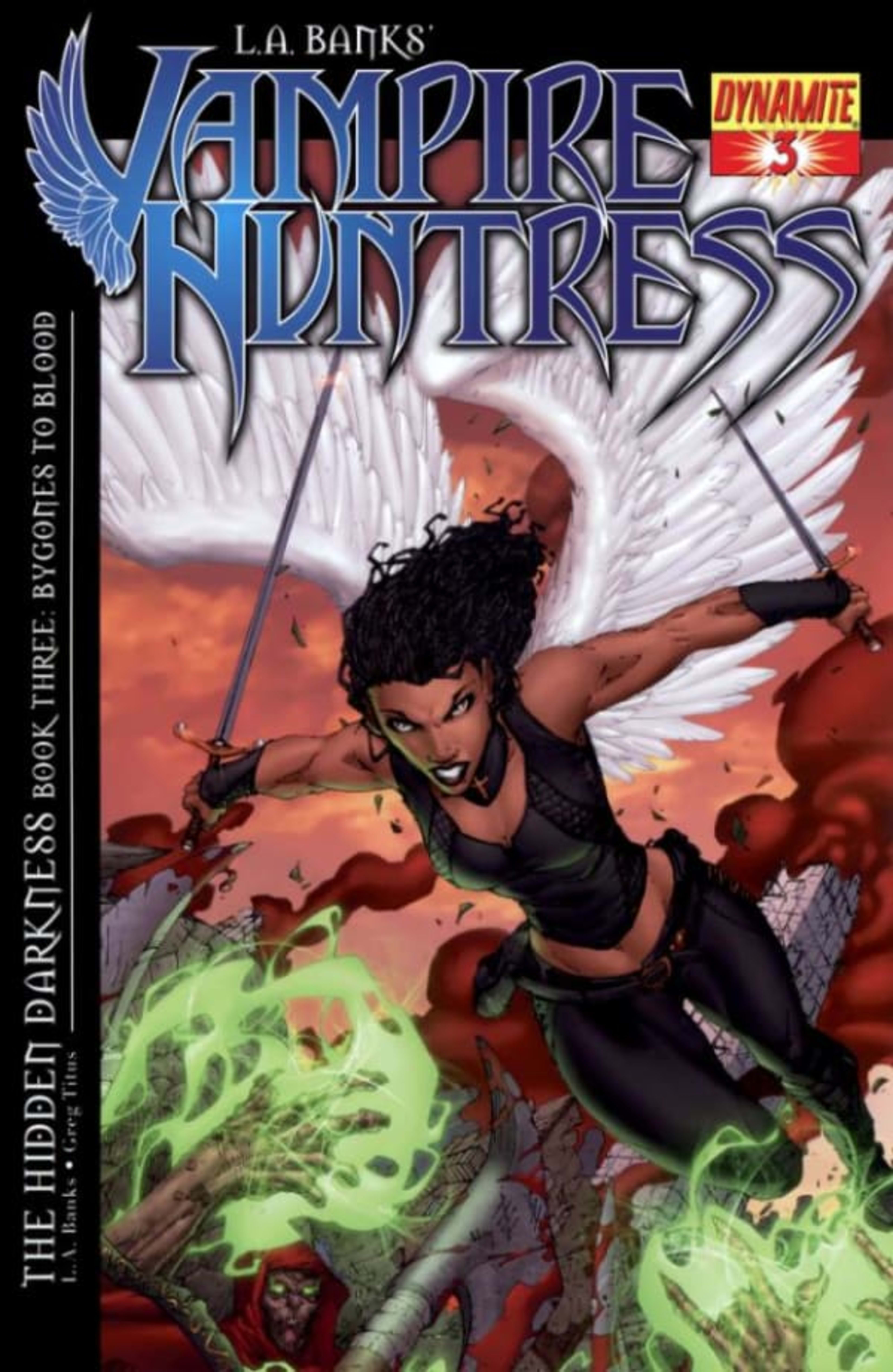 L.A. Banks' Vampire Huntress: The Hidden Darkness 3