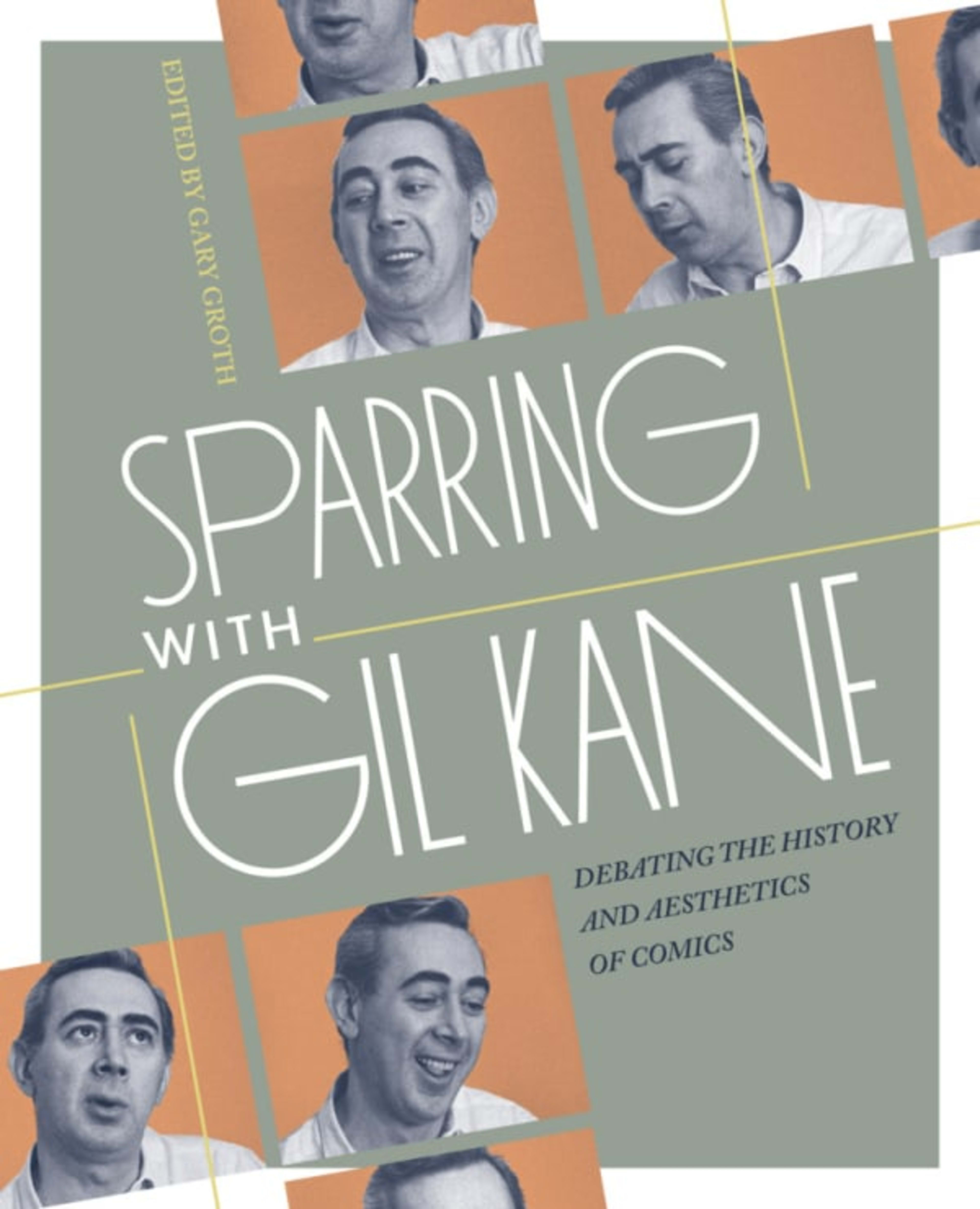 Sparring With Gil Kane: Colloquies On Comic Art and Aesthetics cover — © Fantagraphics
