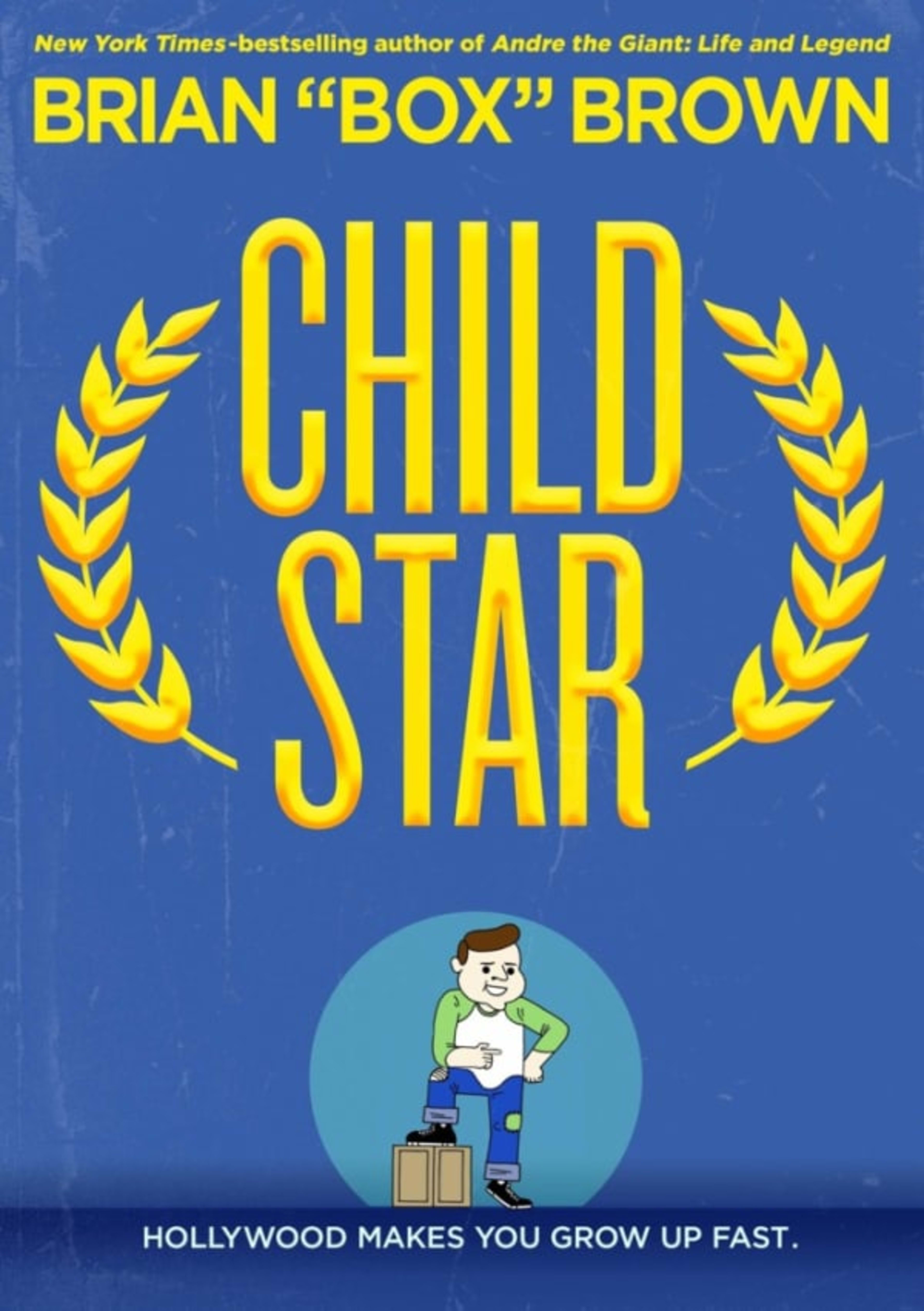 Child Star cover — © First Second Books