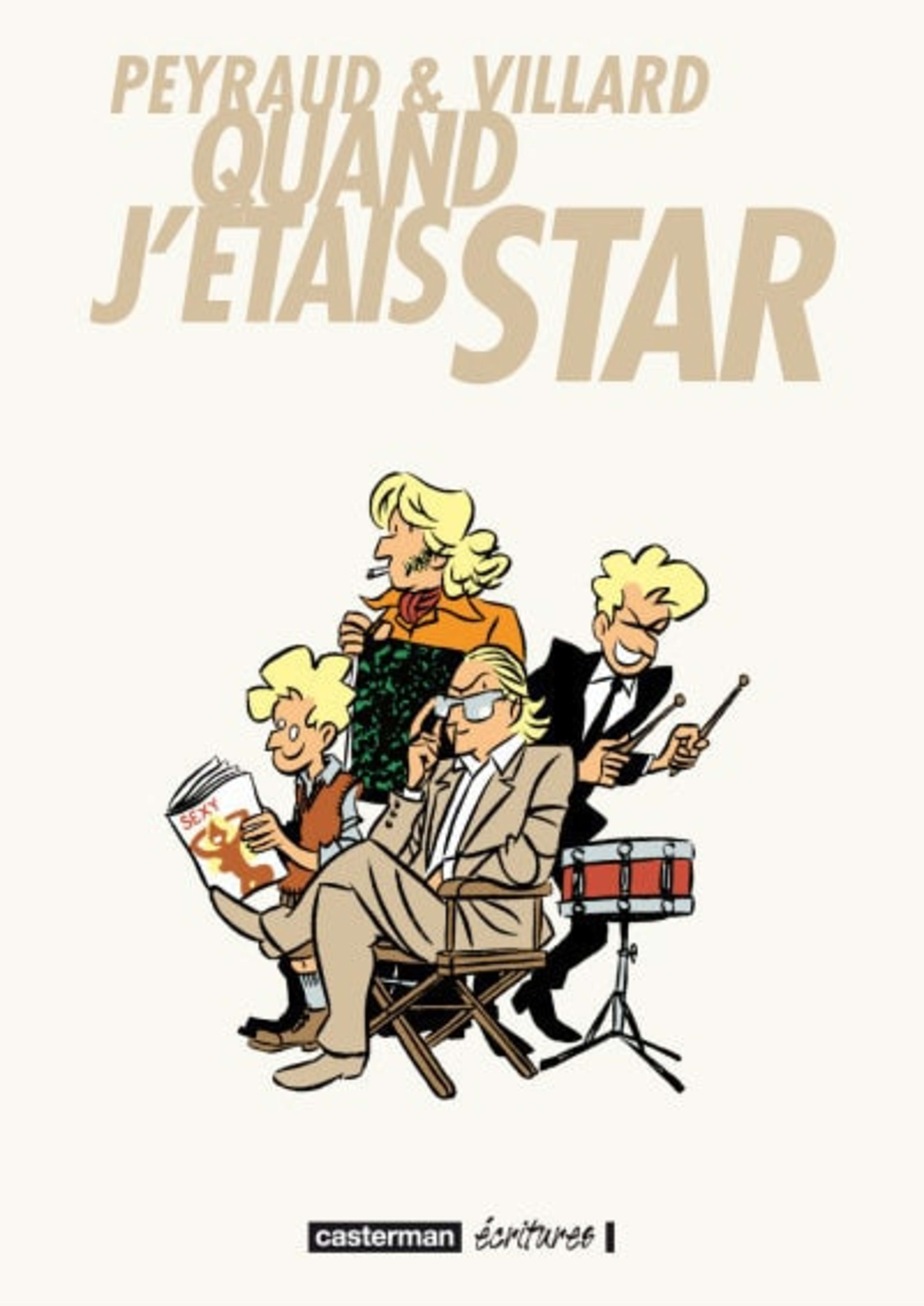 Quand j'étais star cover — © Casterman