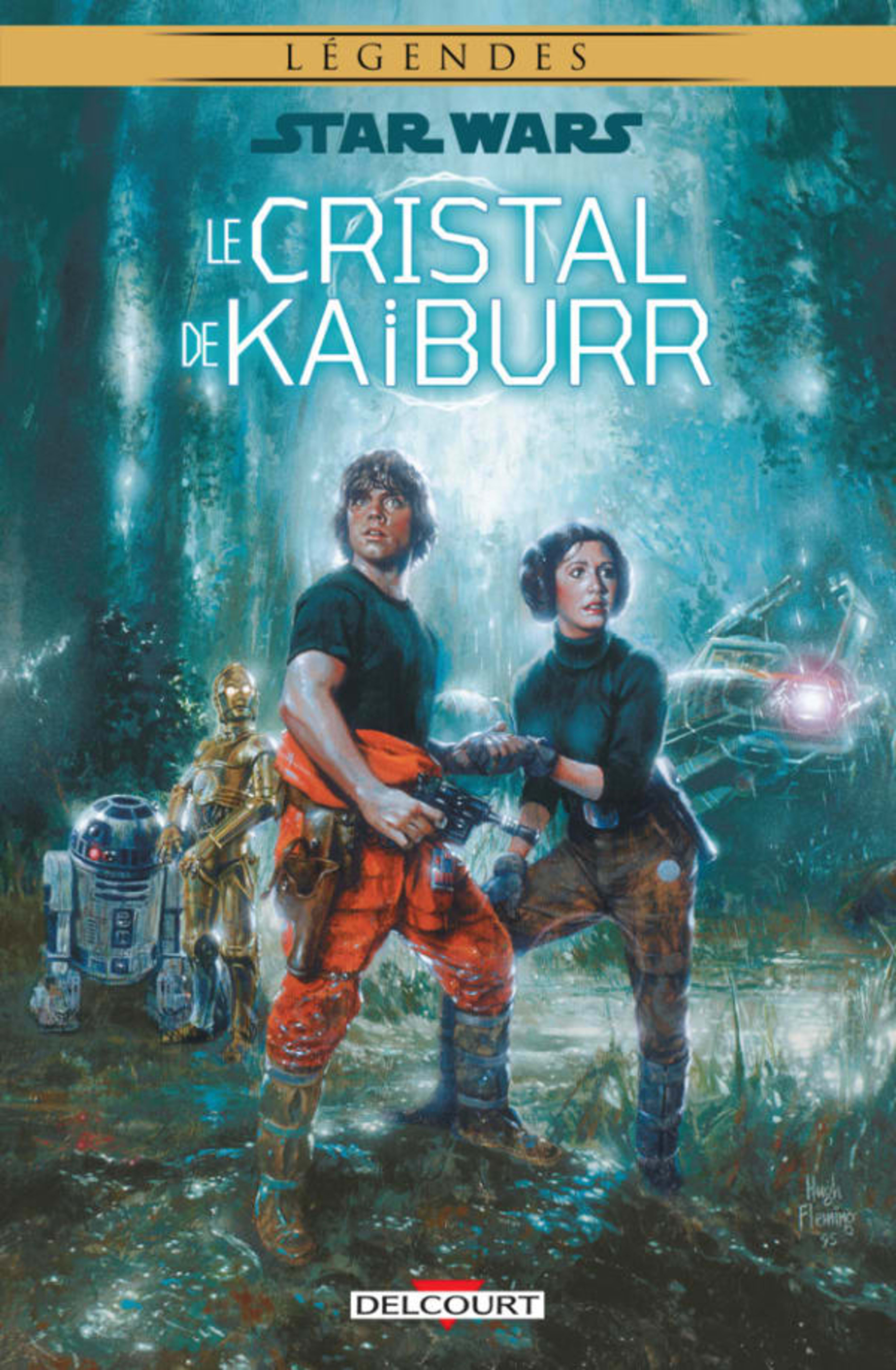 Star Wars : Le Cristal de Kaïburr cover — © Delcourt
