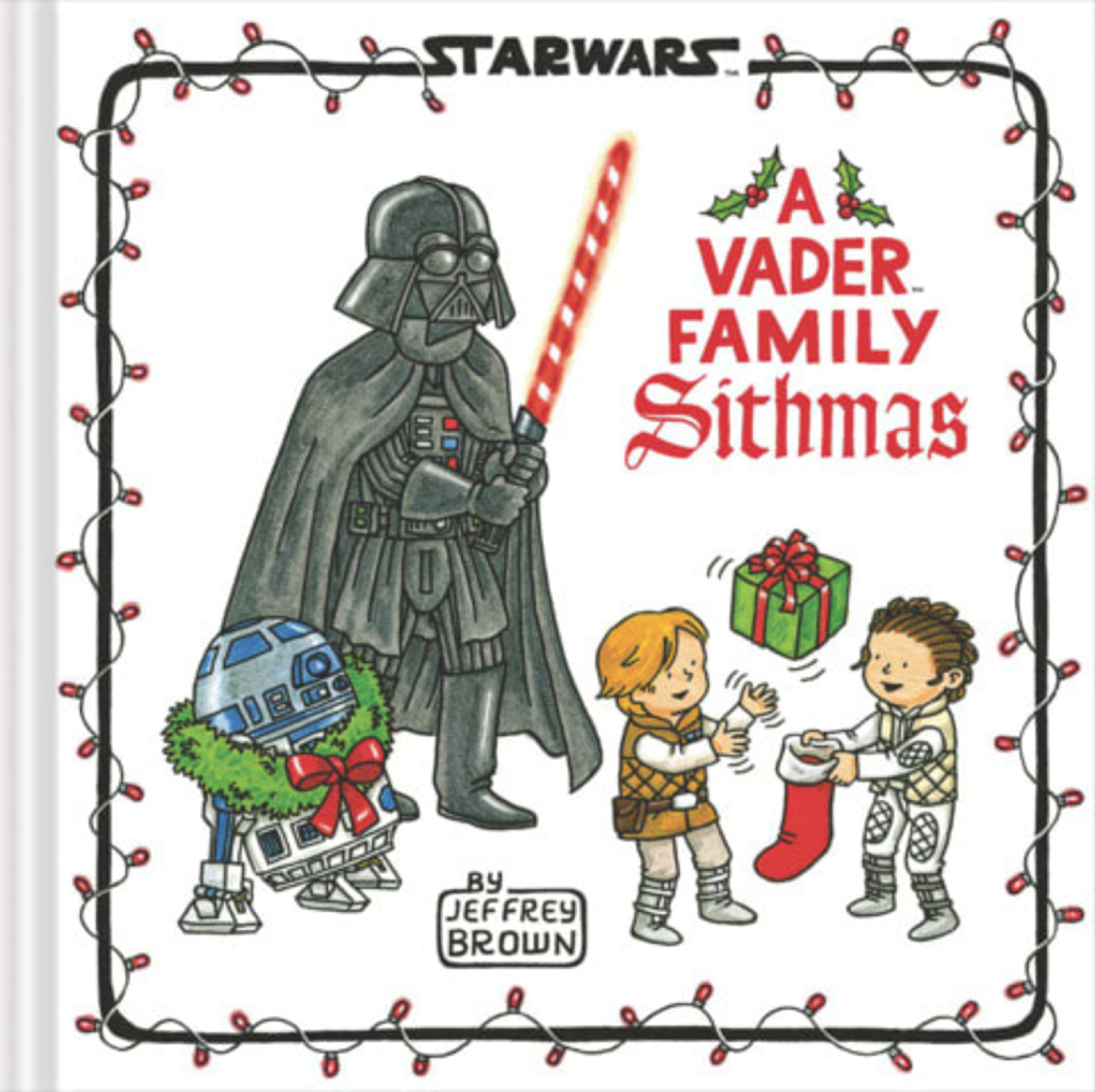 Star Wars: A Vader Family Sithmas cover — © Chronicle Books