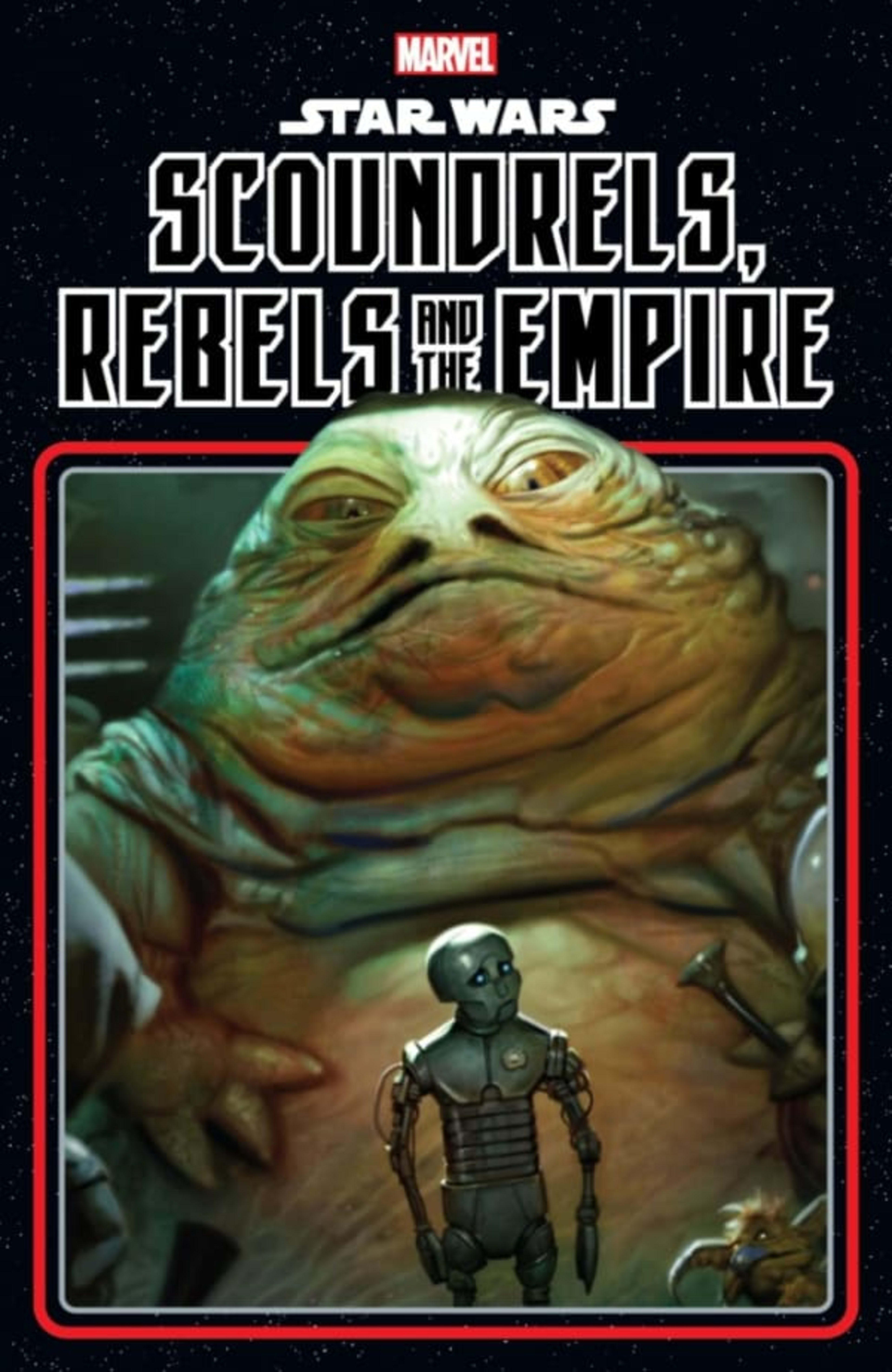 Star Wars: Scoundrels, Rebels and the Empire cover — © Marvel