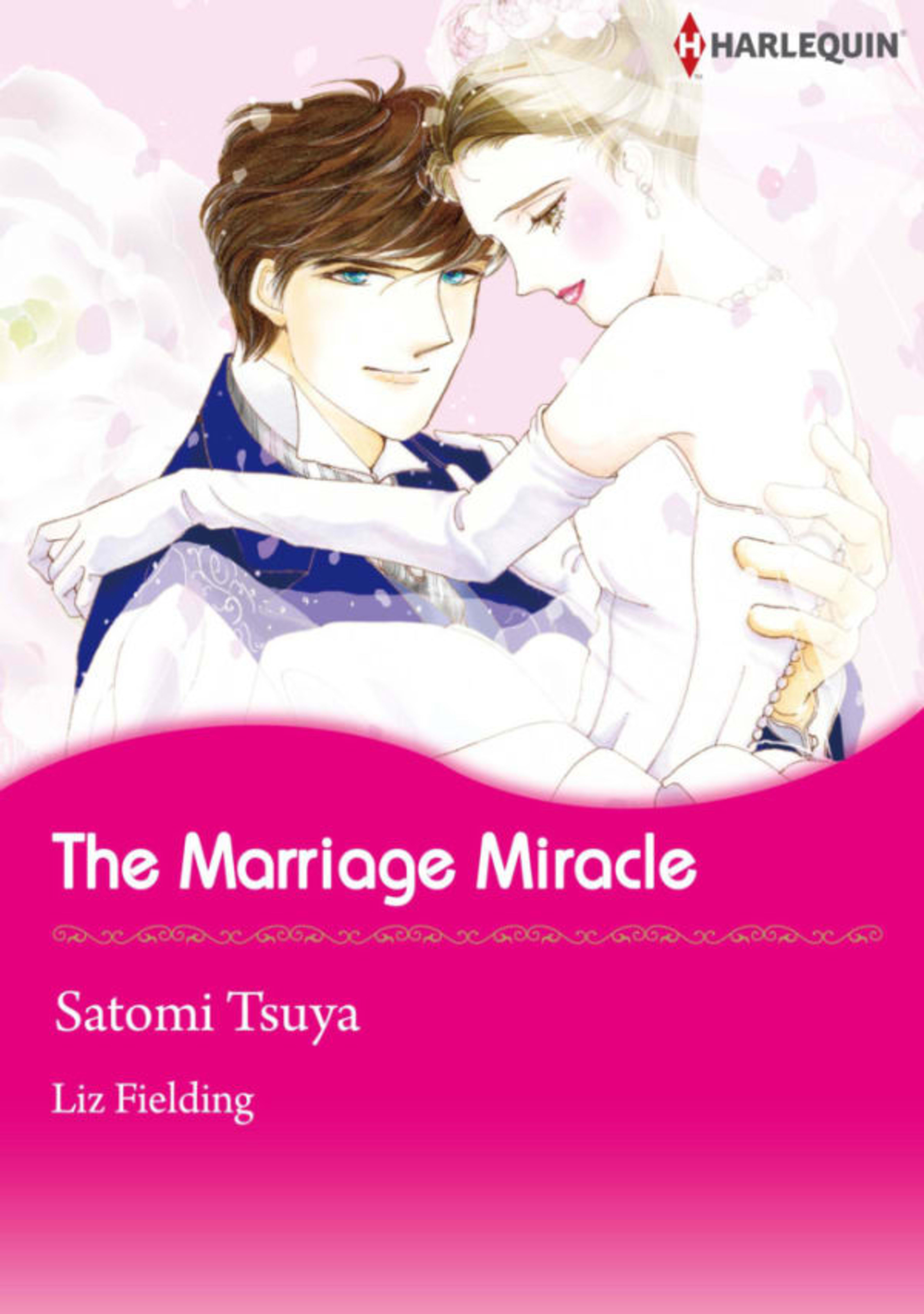 The Marriage Miracle cover — © Harlequin Comics