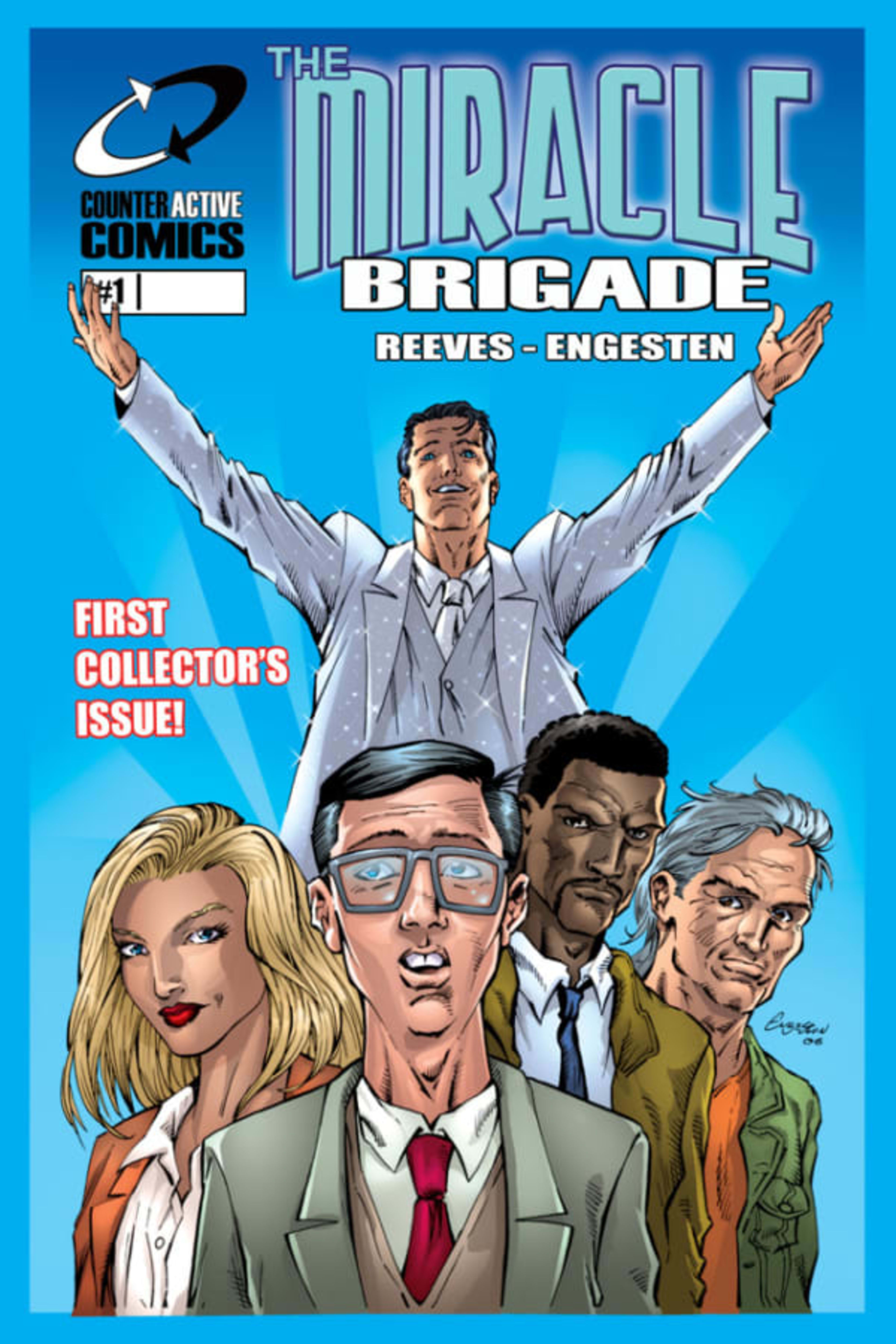 The Miracle Brigade cover — © Counteractive Comics
