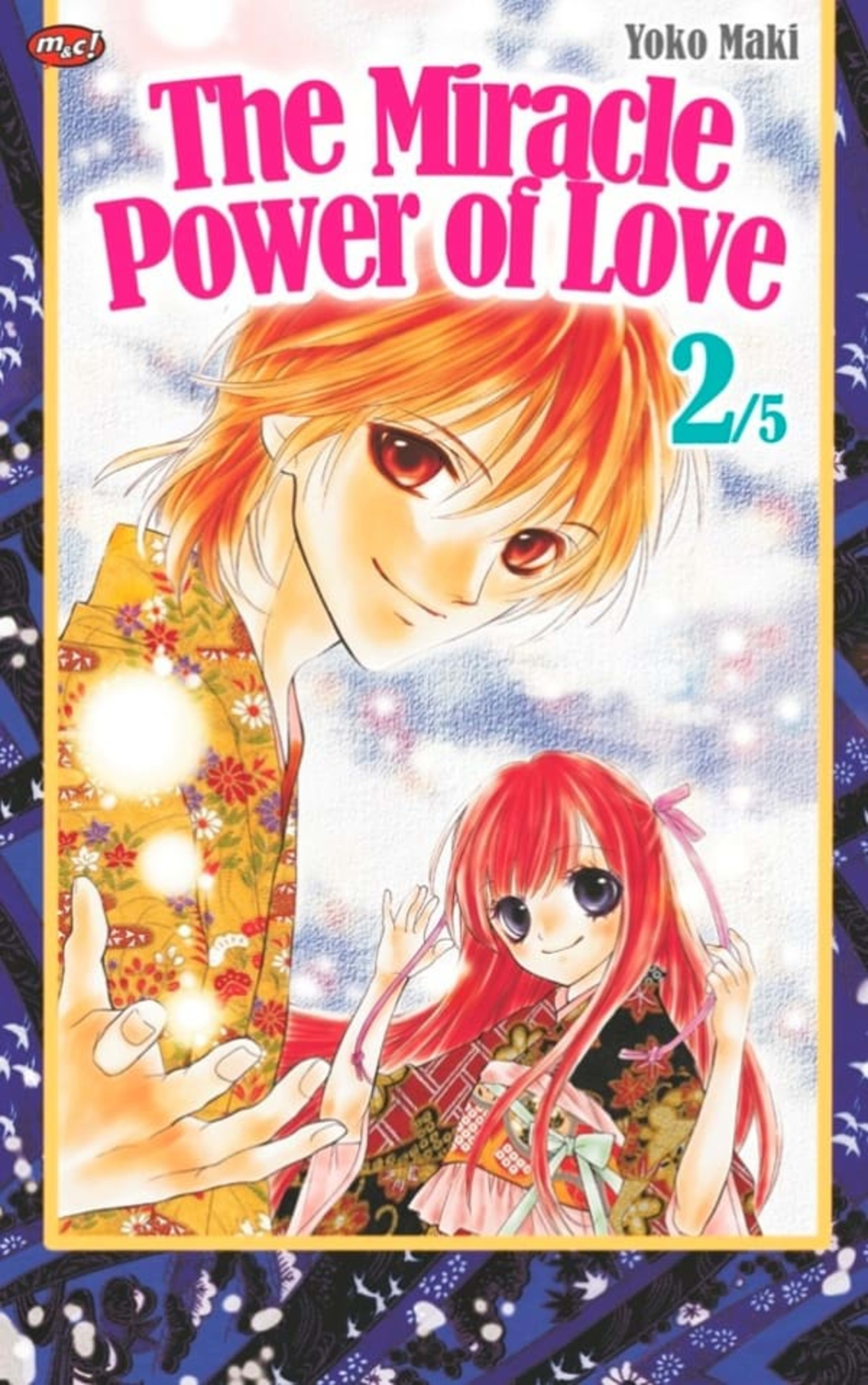 The Miracle Power of Love 2