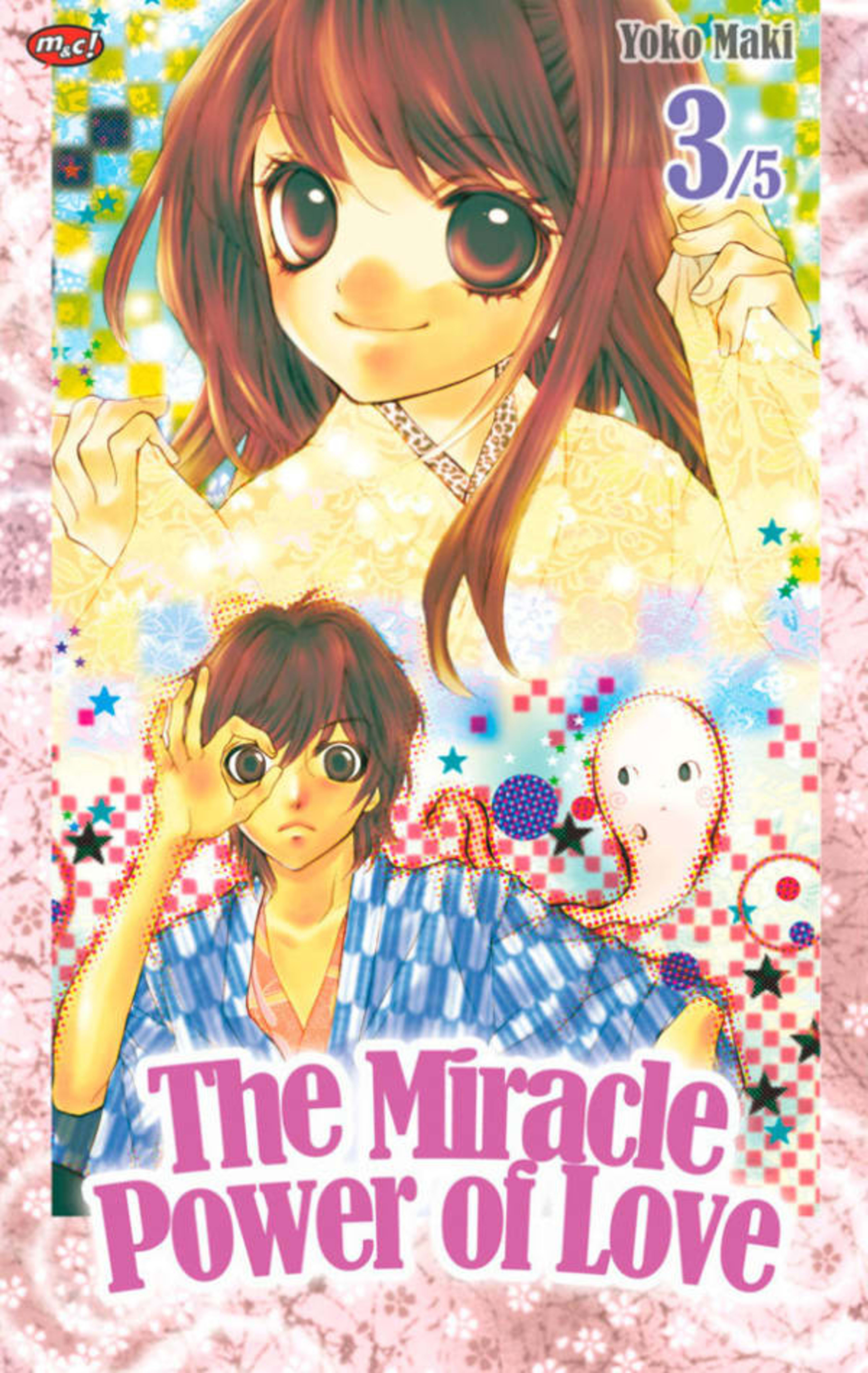 The Miracle Power of Love 3