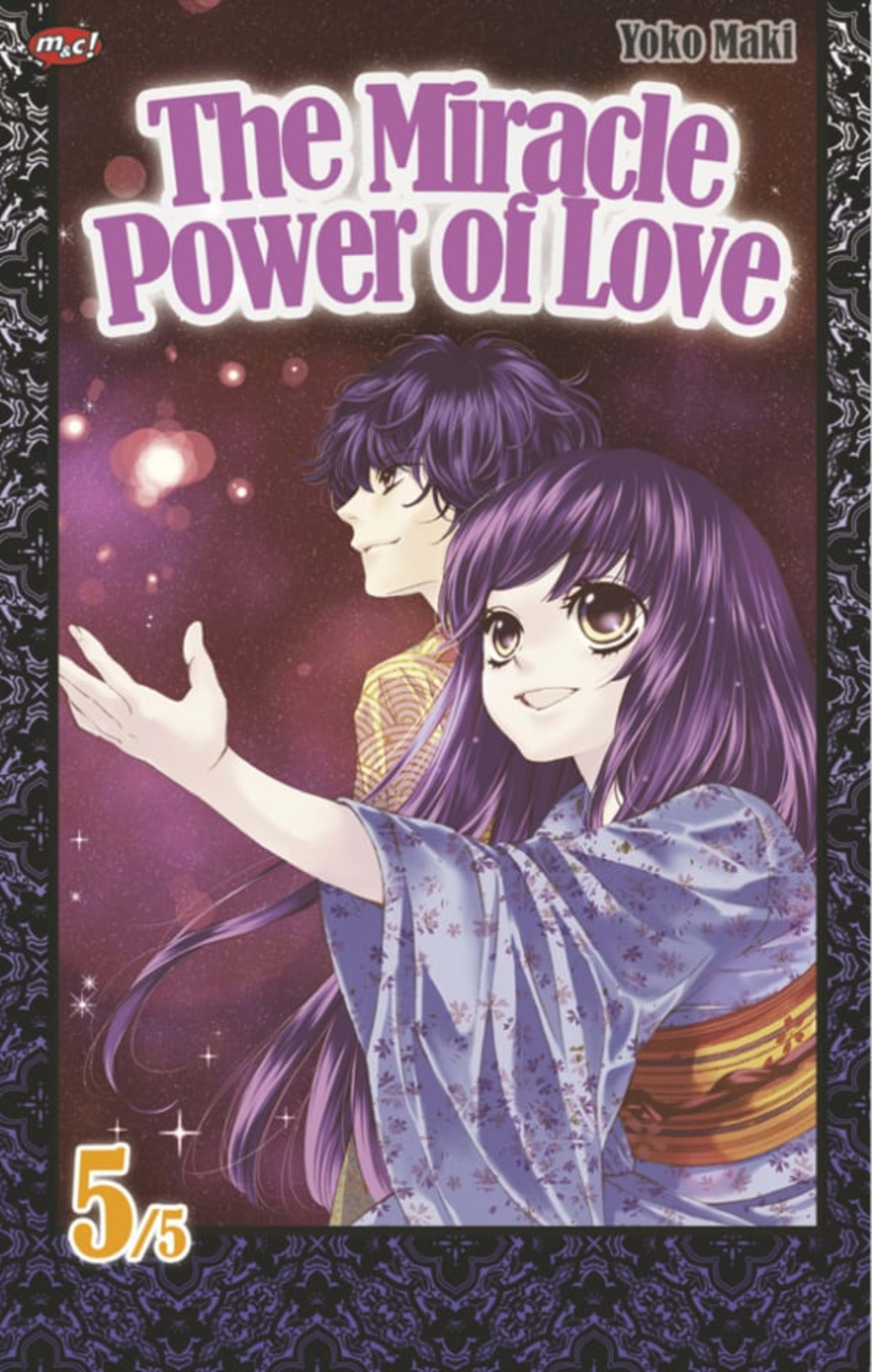 The Miracle Power of Love 5