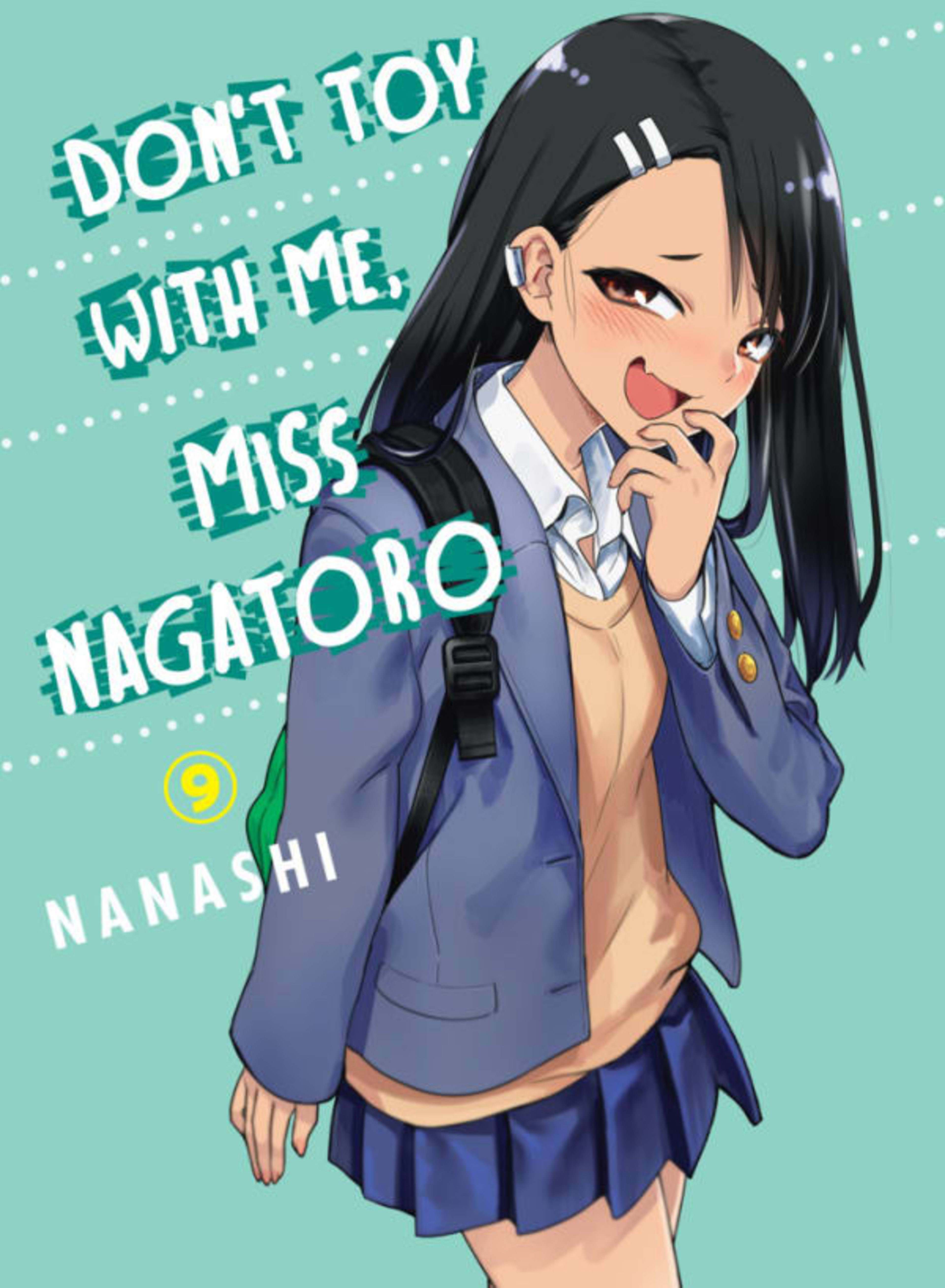 Don't Toy with Me, Miss Nagatoro 9