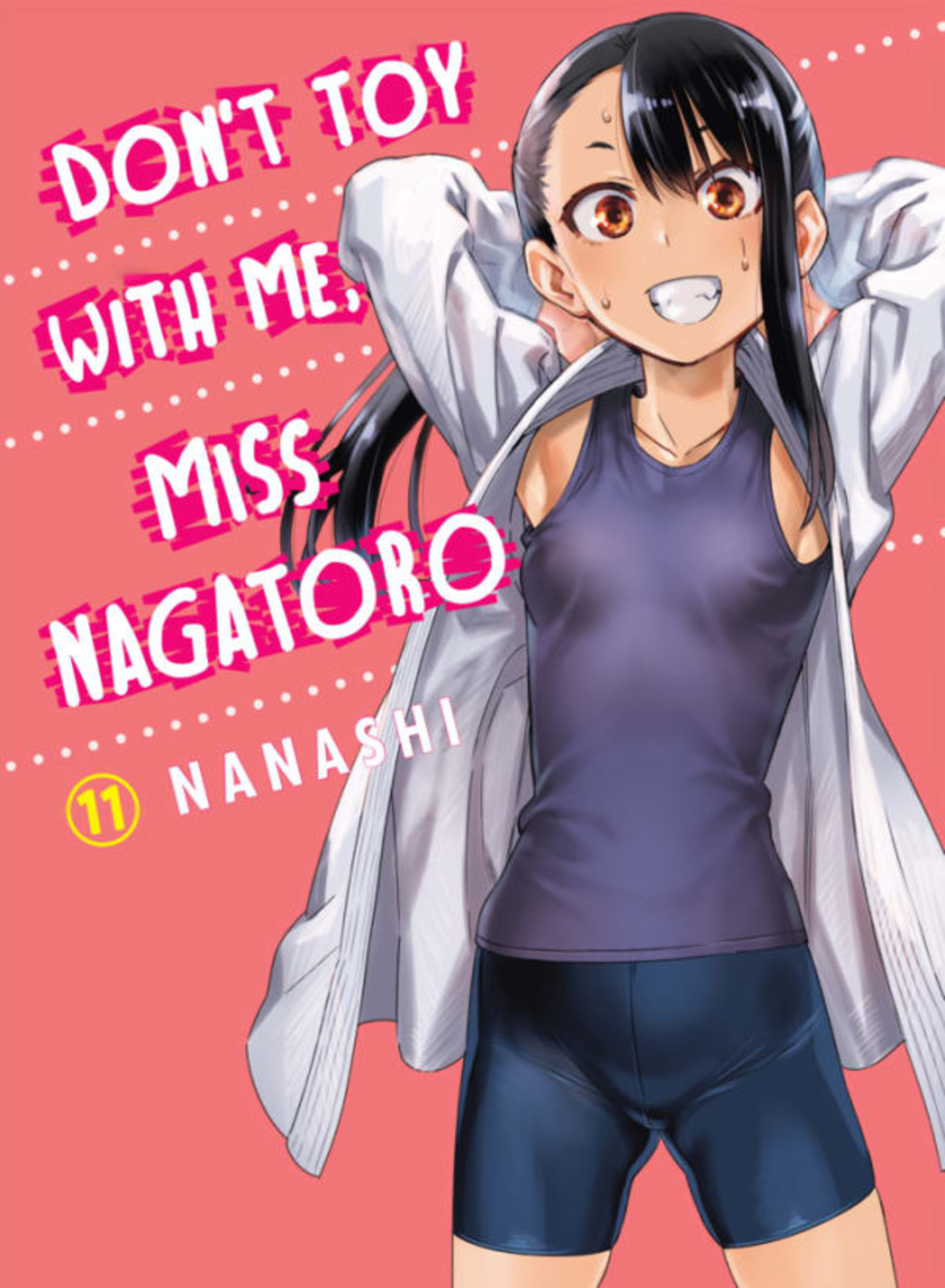Don't Toy with Me, Miss Nagatoro 11