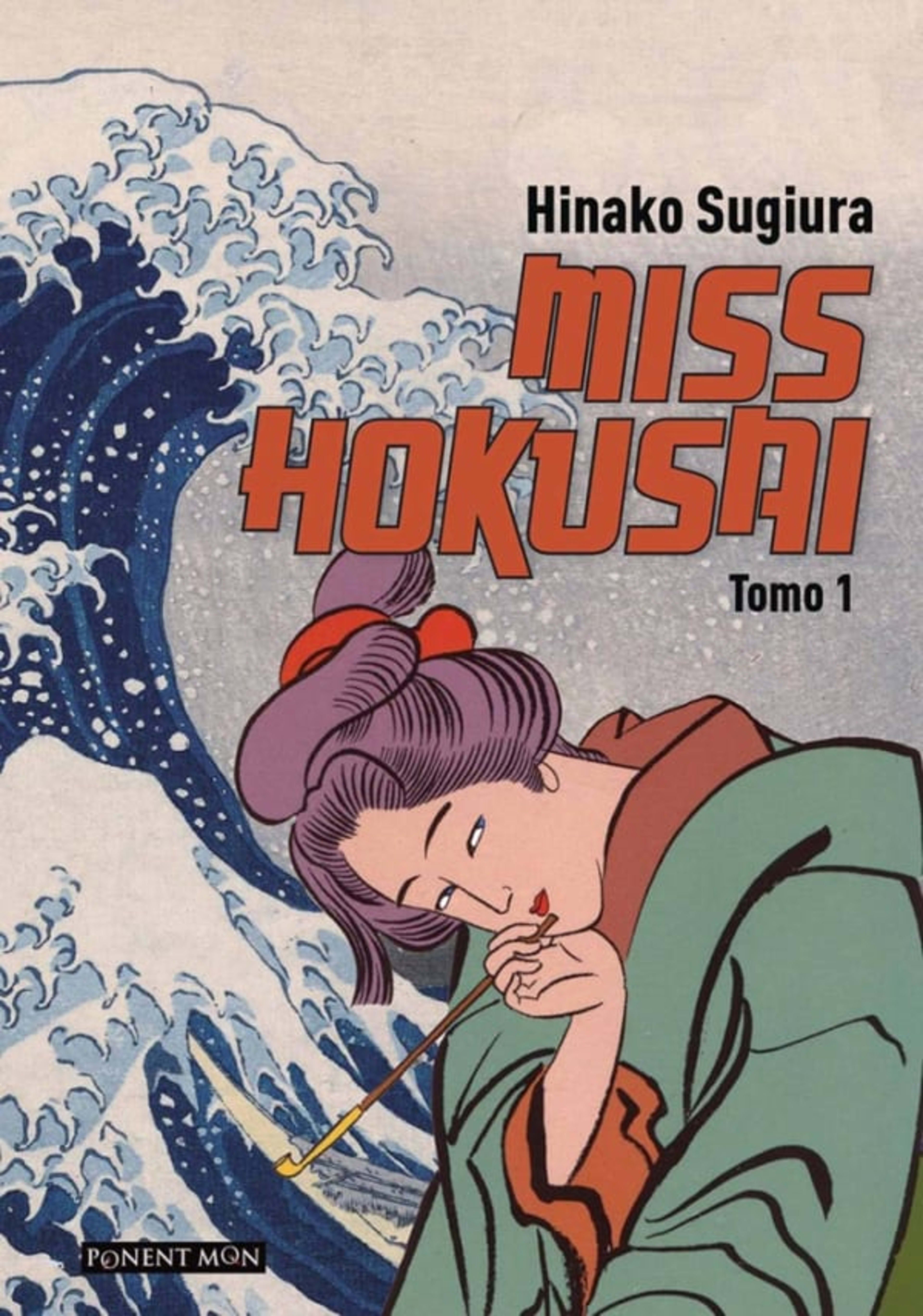 Miss Hokusai cover — © Fanfare/Ponent Mon