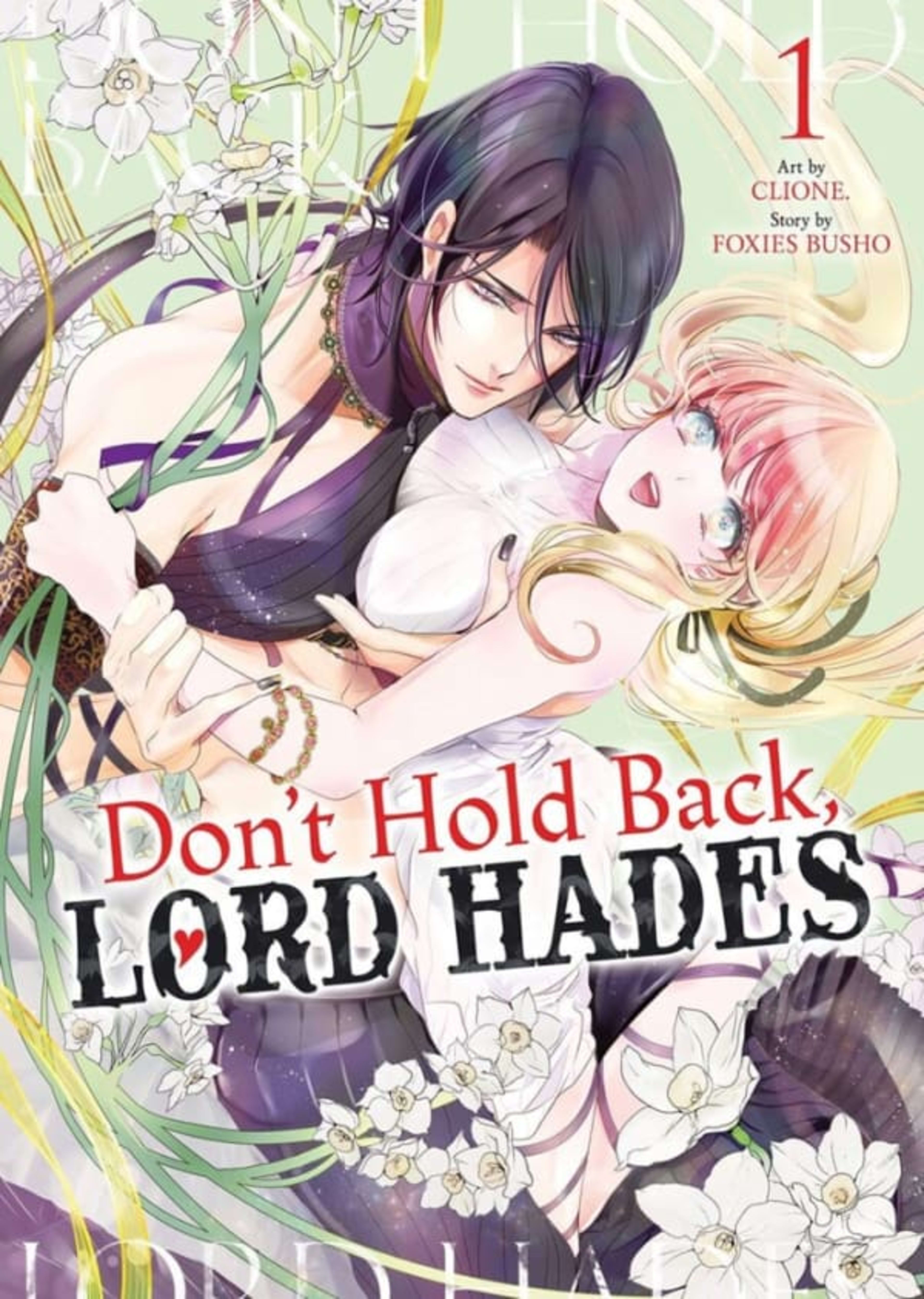 Don’t Hold Back, Lord Hades 1