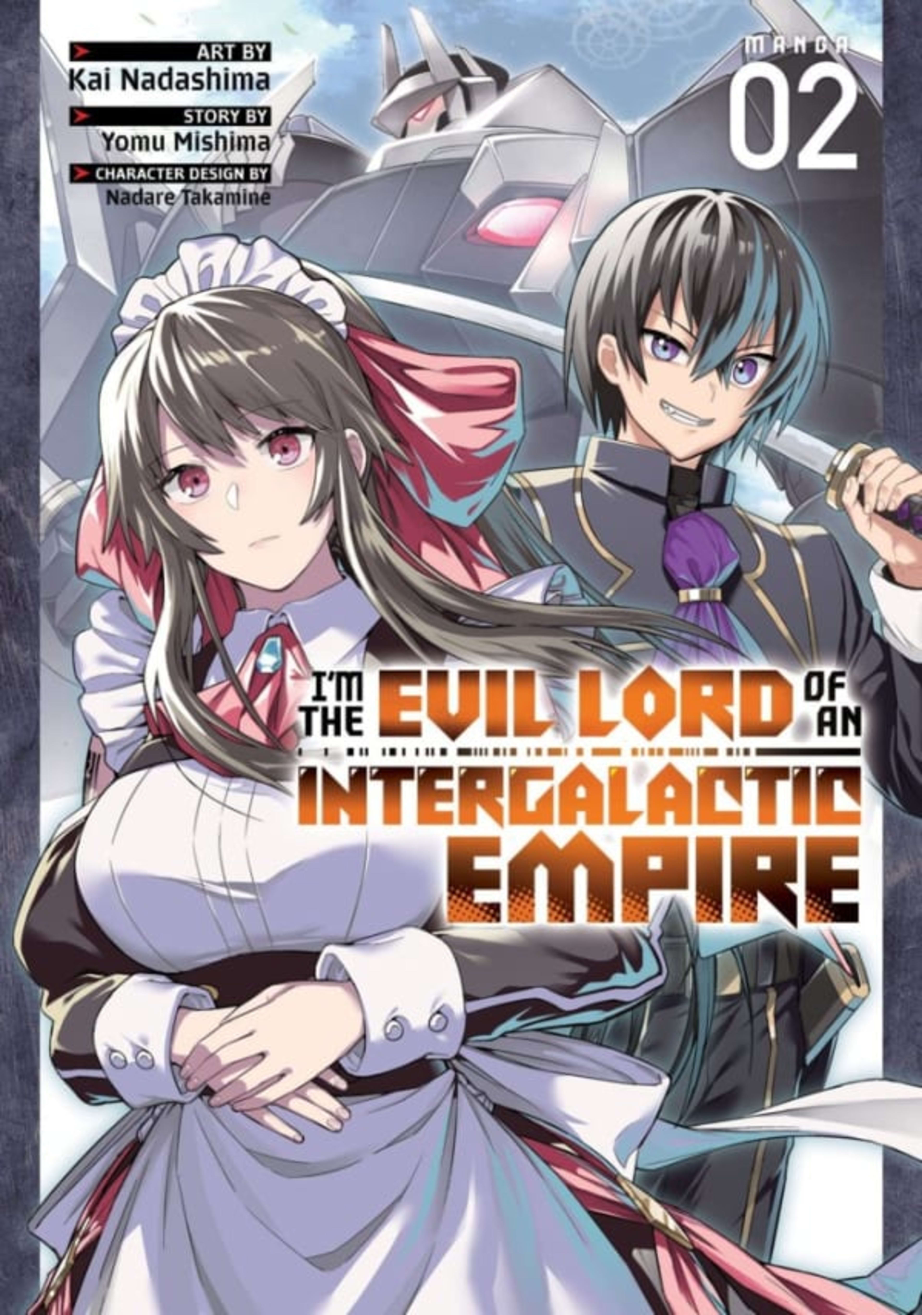 I’m the Evil Lord of an Intergalactic Empire! 2