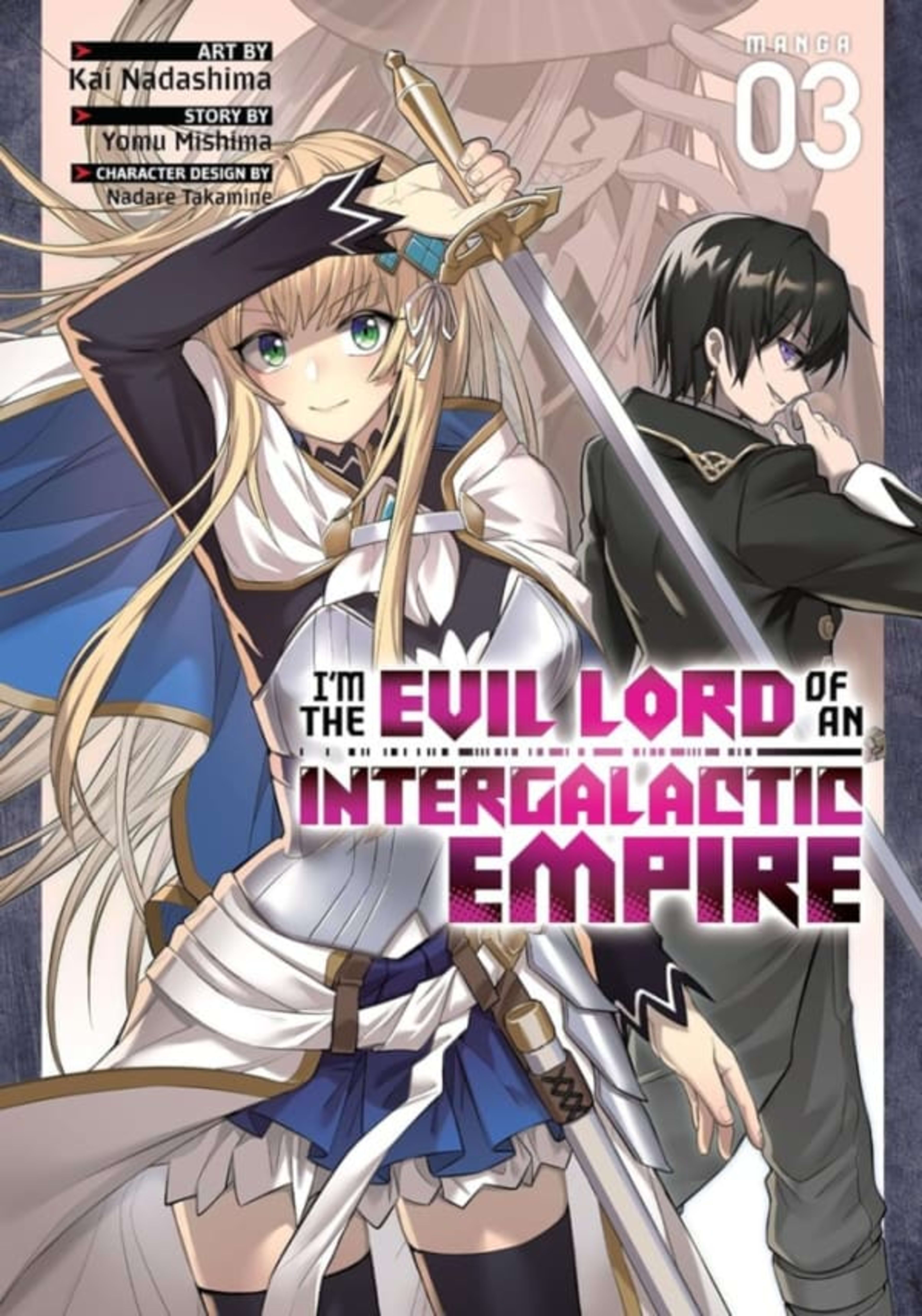 I’m the Evil Lord of an Intergalactic Empire! 3