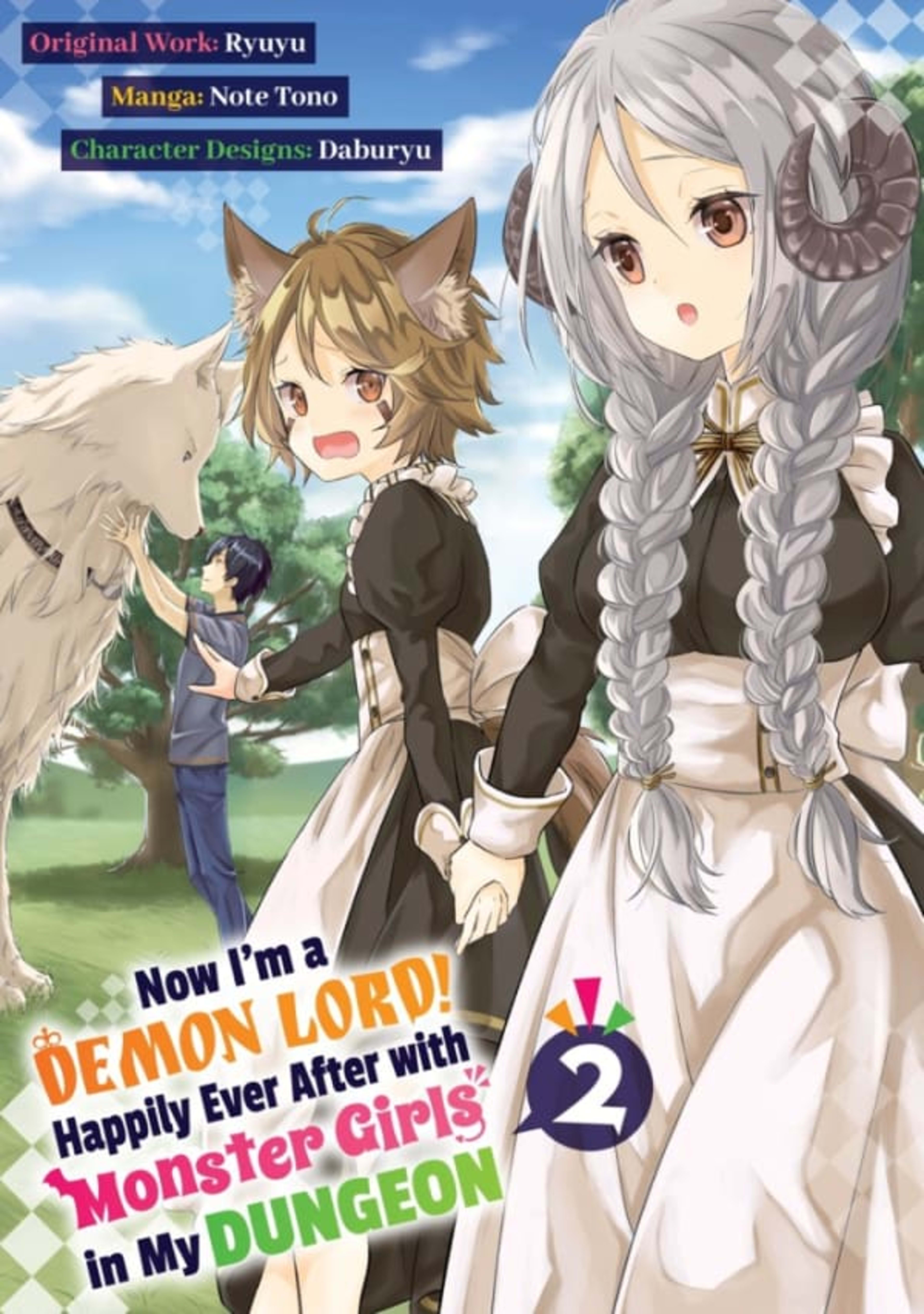 Now I'm a Demon Lord! Happily Ever After with Monster Girls in My Dungeon 2
