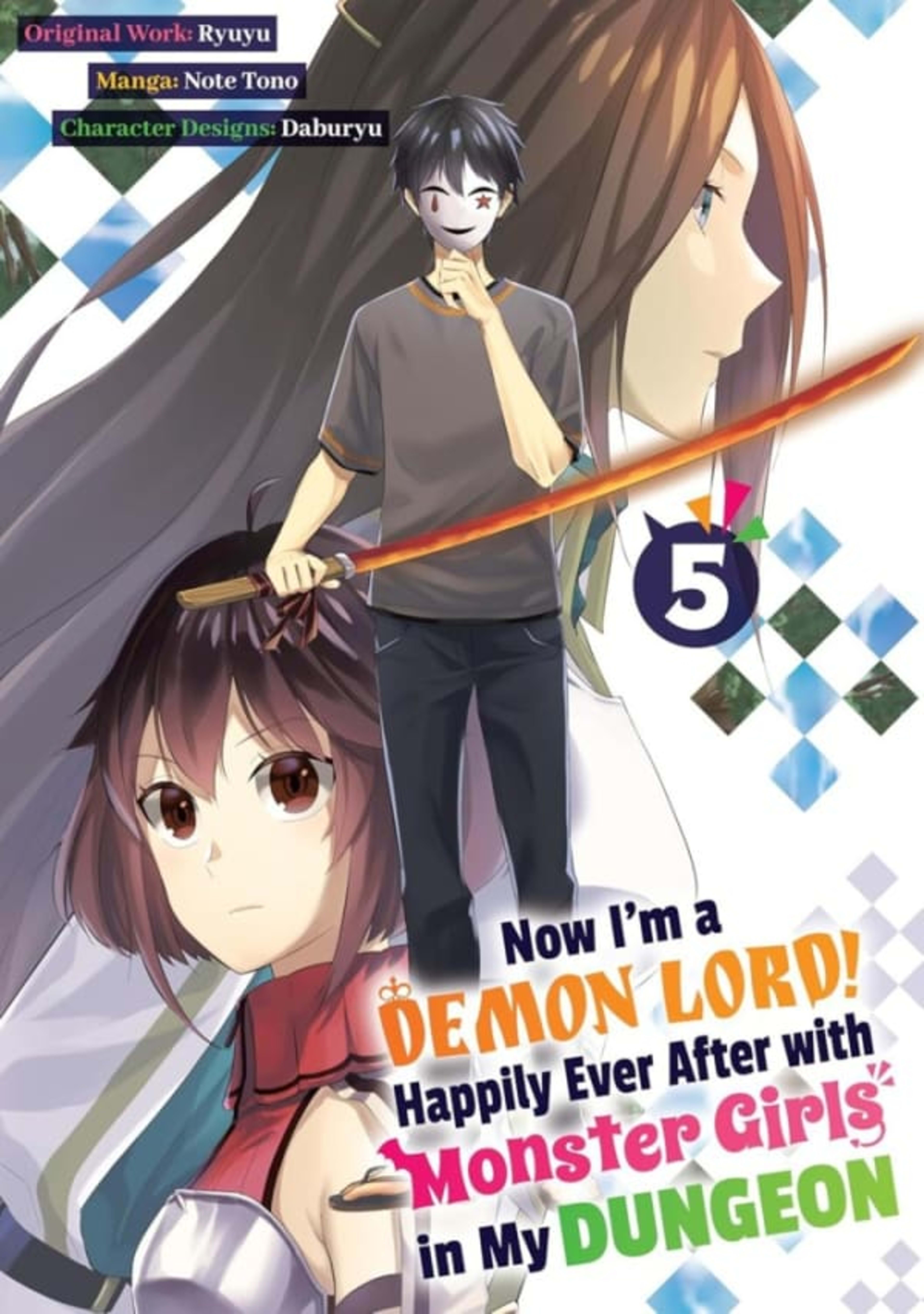 Now I'm a Demon Lord! Happily Ever After with Monster Girls in My Dungeon 5