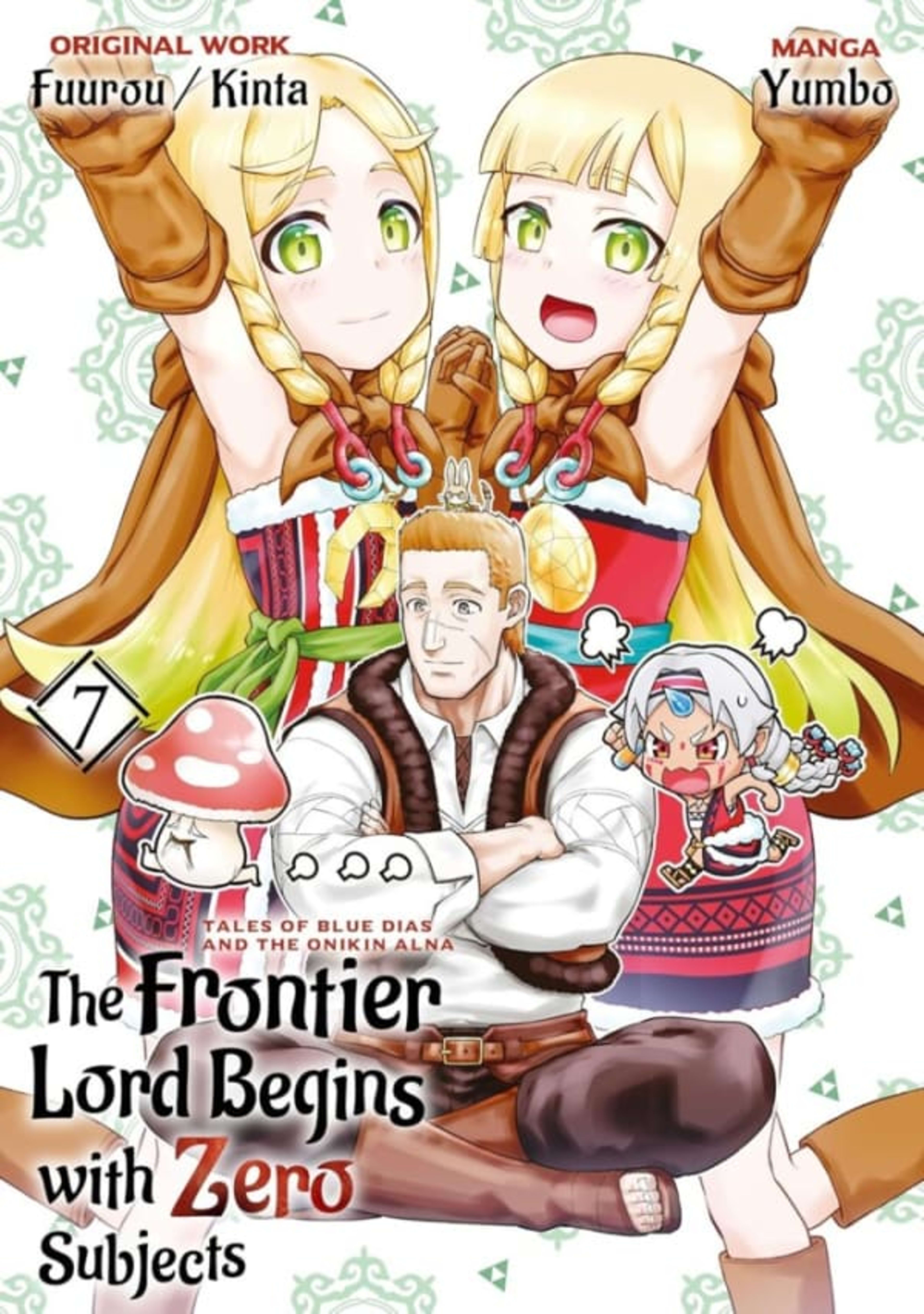 The Frontier Lord Begins with Zero Subjects: Tales of Blue Dias and the Onikin Alna 7