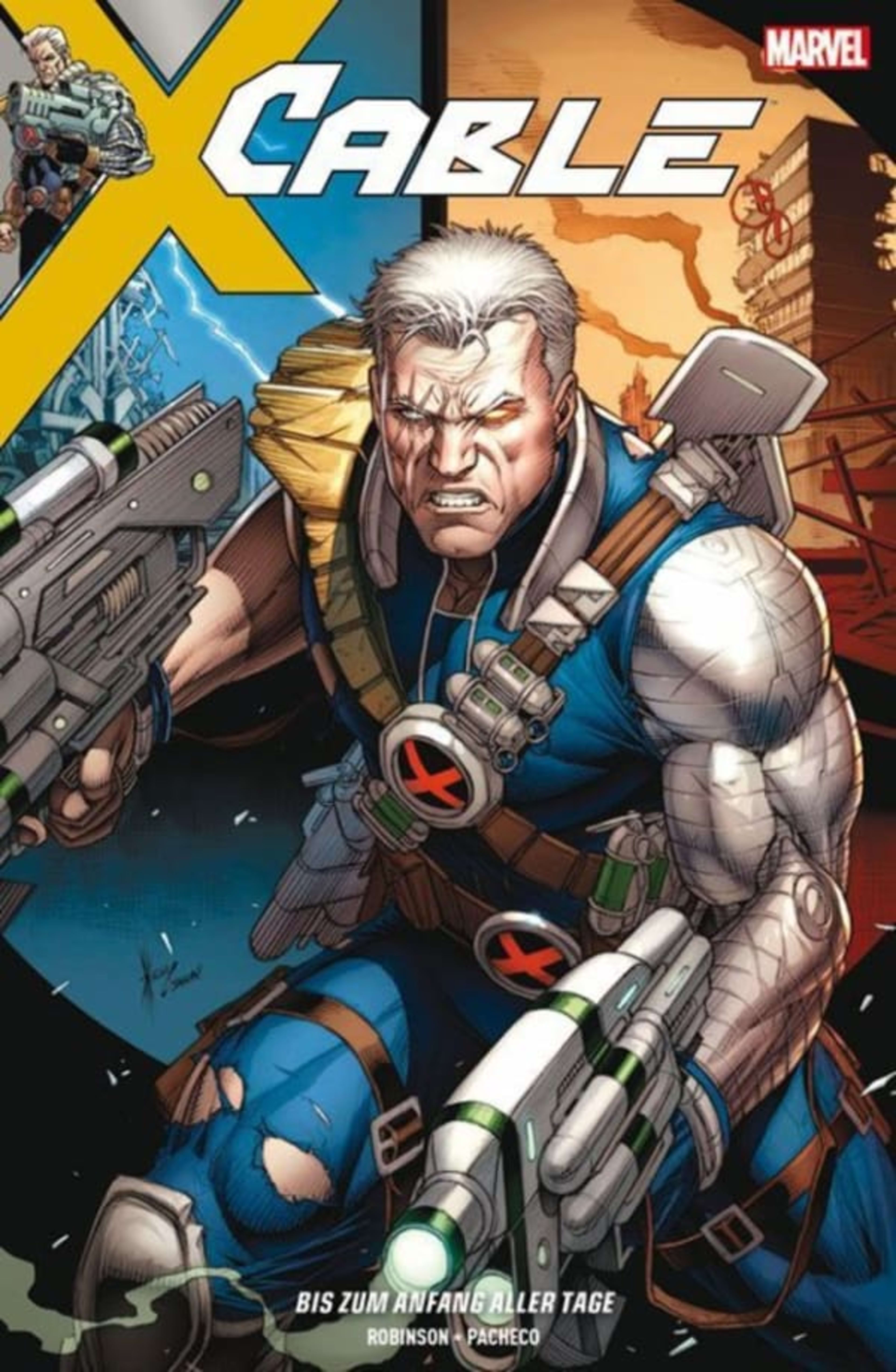 Cable: Bis Zum Anfang Aller Tage cover — © Panini Verlag