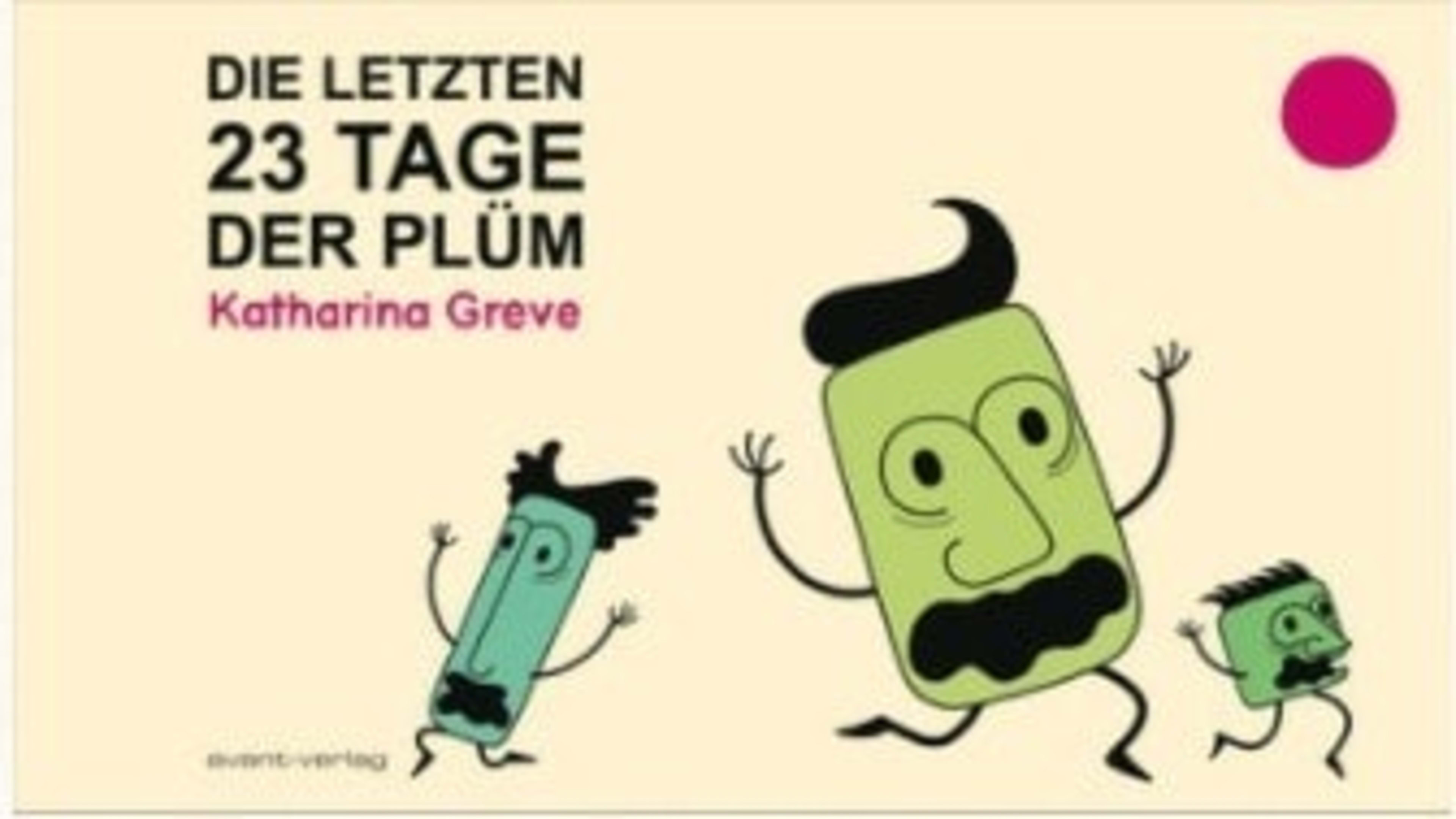Die letzten 23 Tage der Plüm cover — © Avant-Verlag