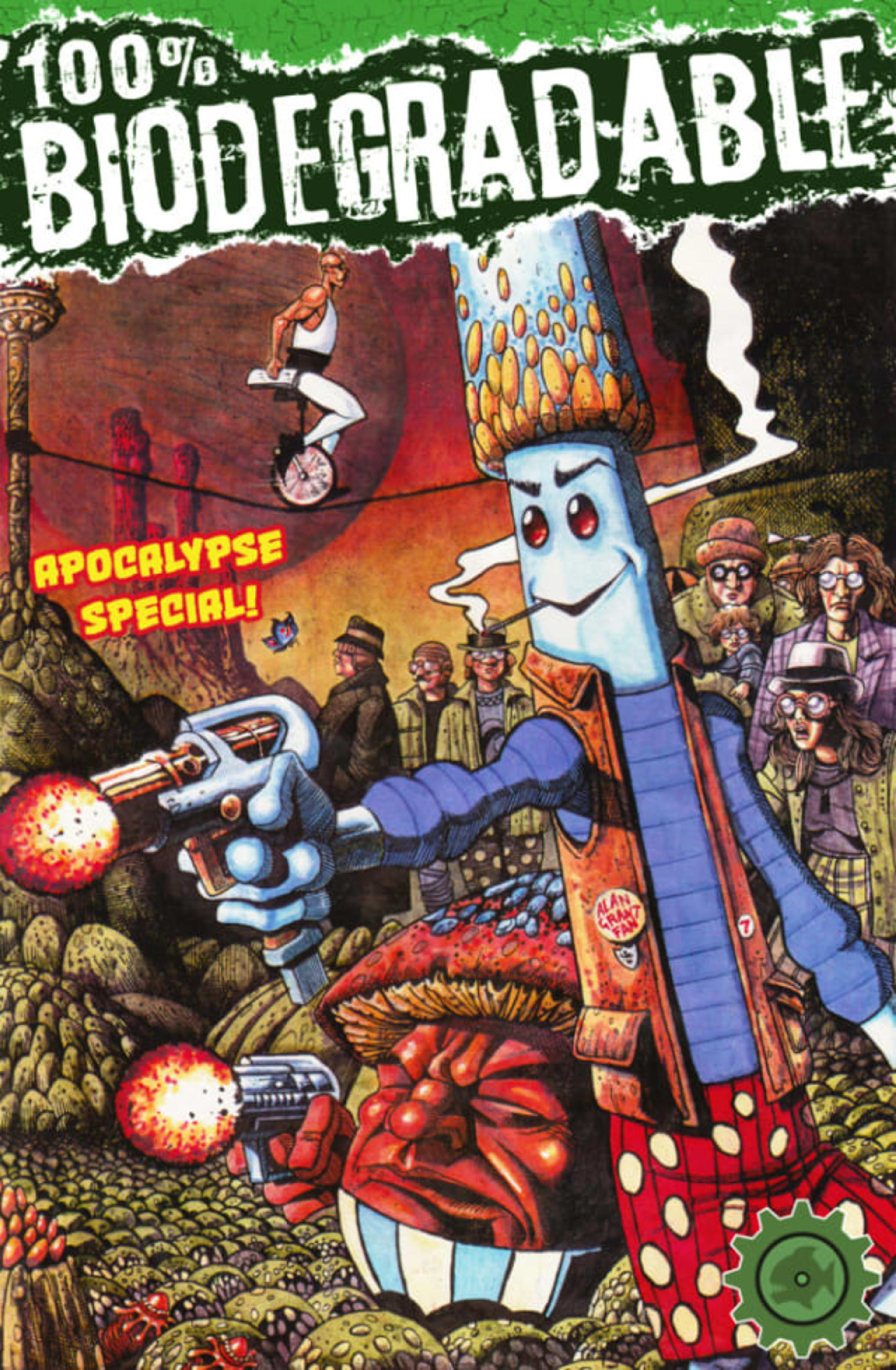 100% Biodegradable: Apocalypse Special cover — © Biomekazoik