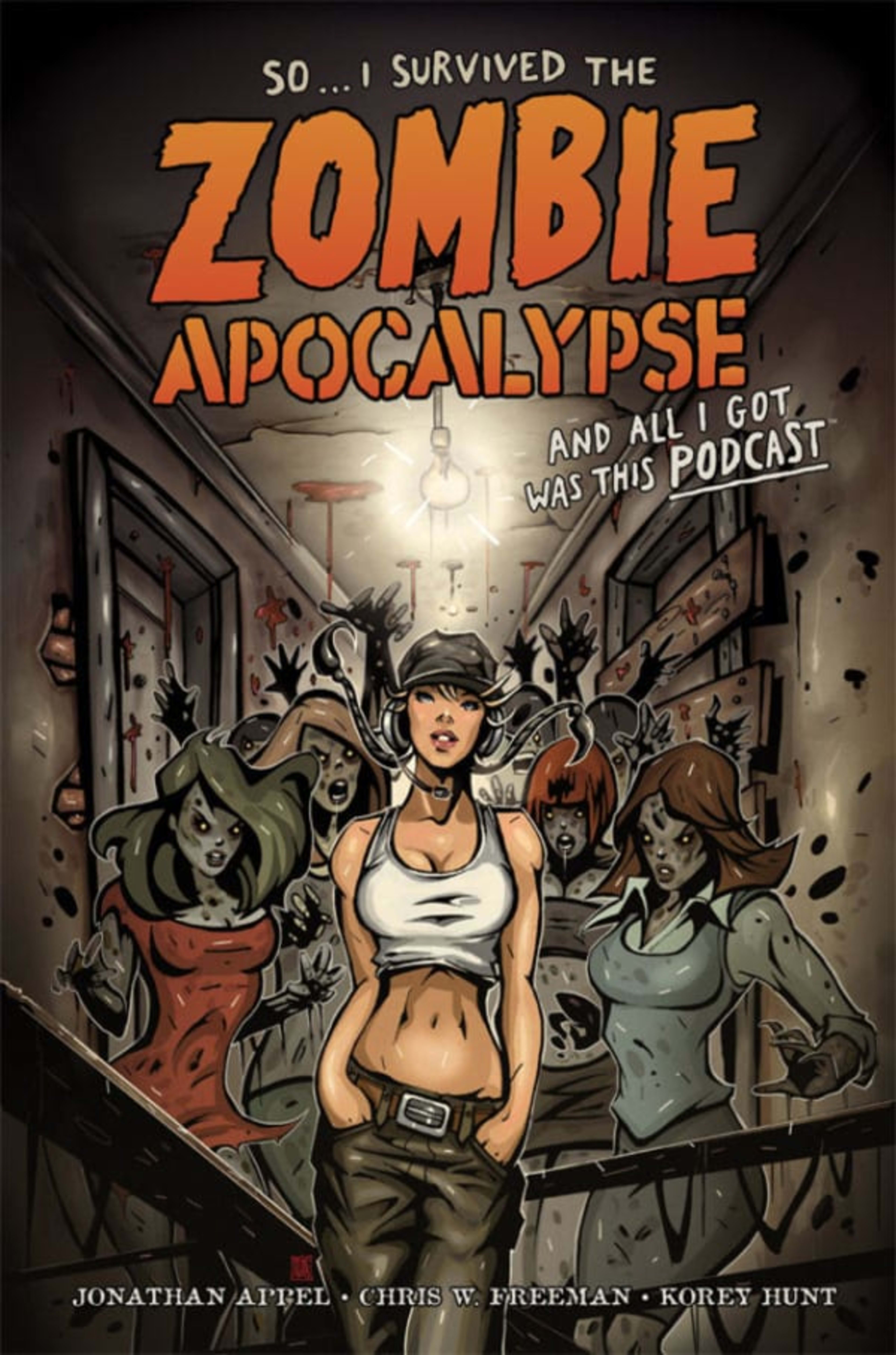 So... I Survived the Zombie Apocalypse and All I Got Was This Podcast cover — © Dark Horse Comics