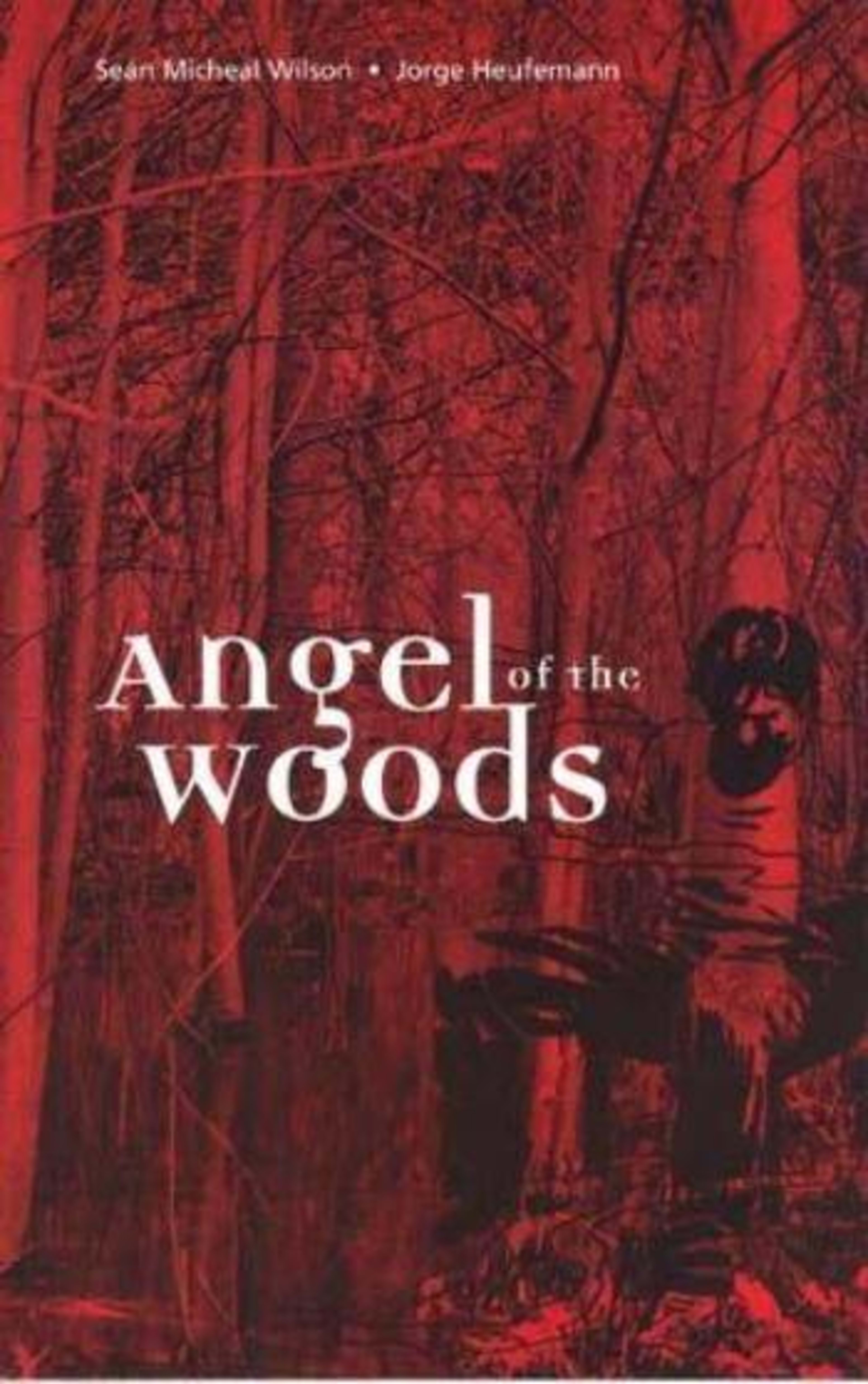 Angel of the Woods cover — © Baychild Productions