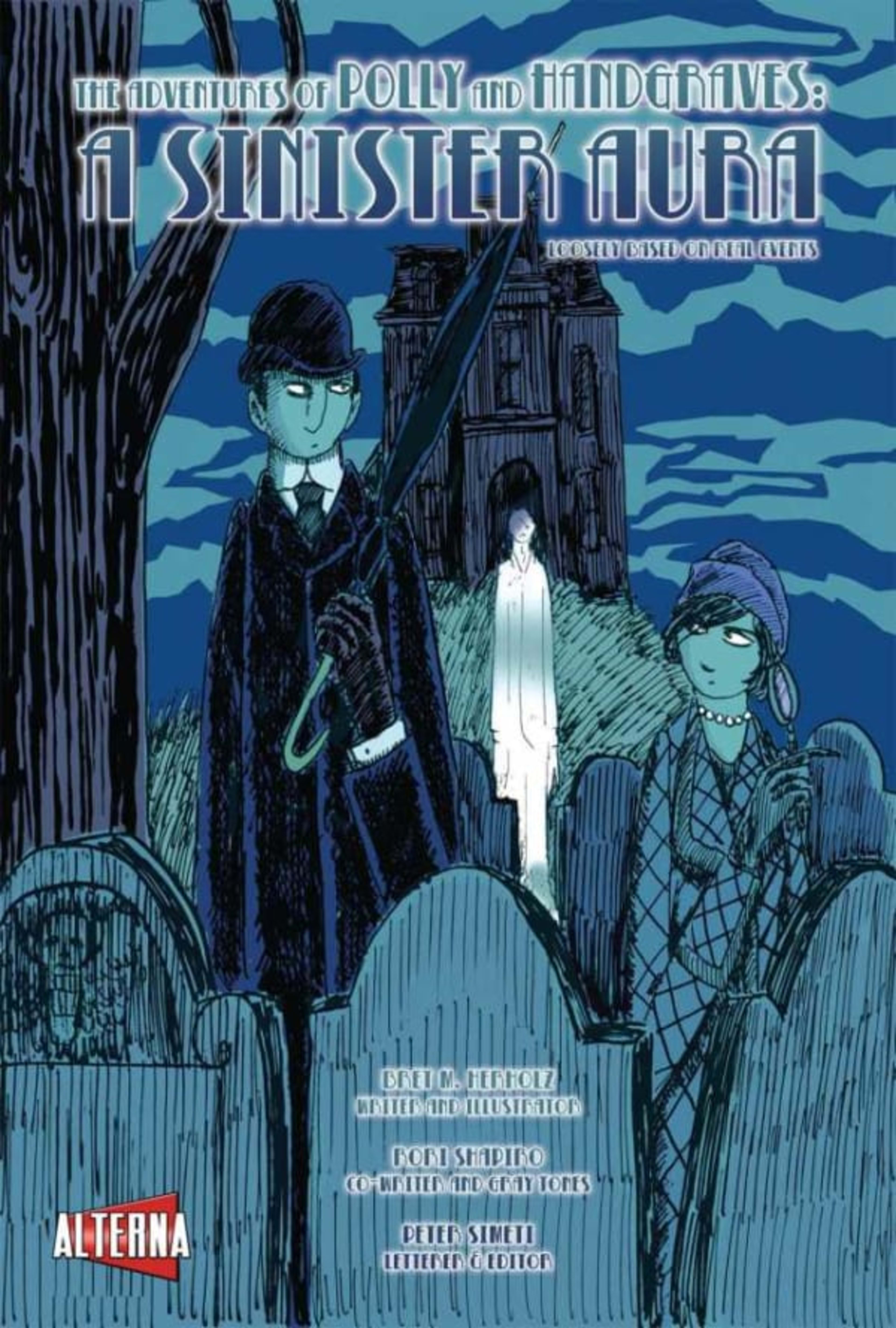 The Adventures of Polly and Handgraves: A Sinister Aura cover — © Alterna Comics
