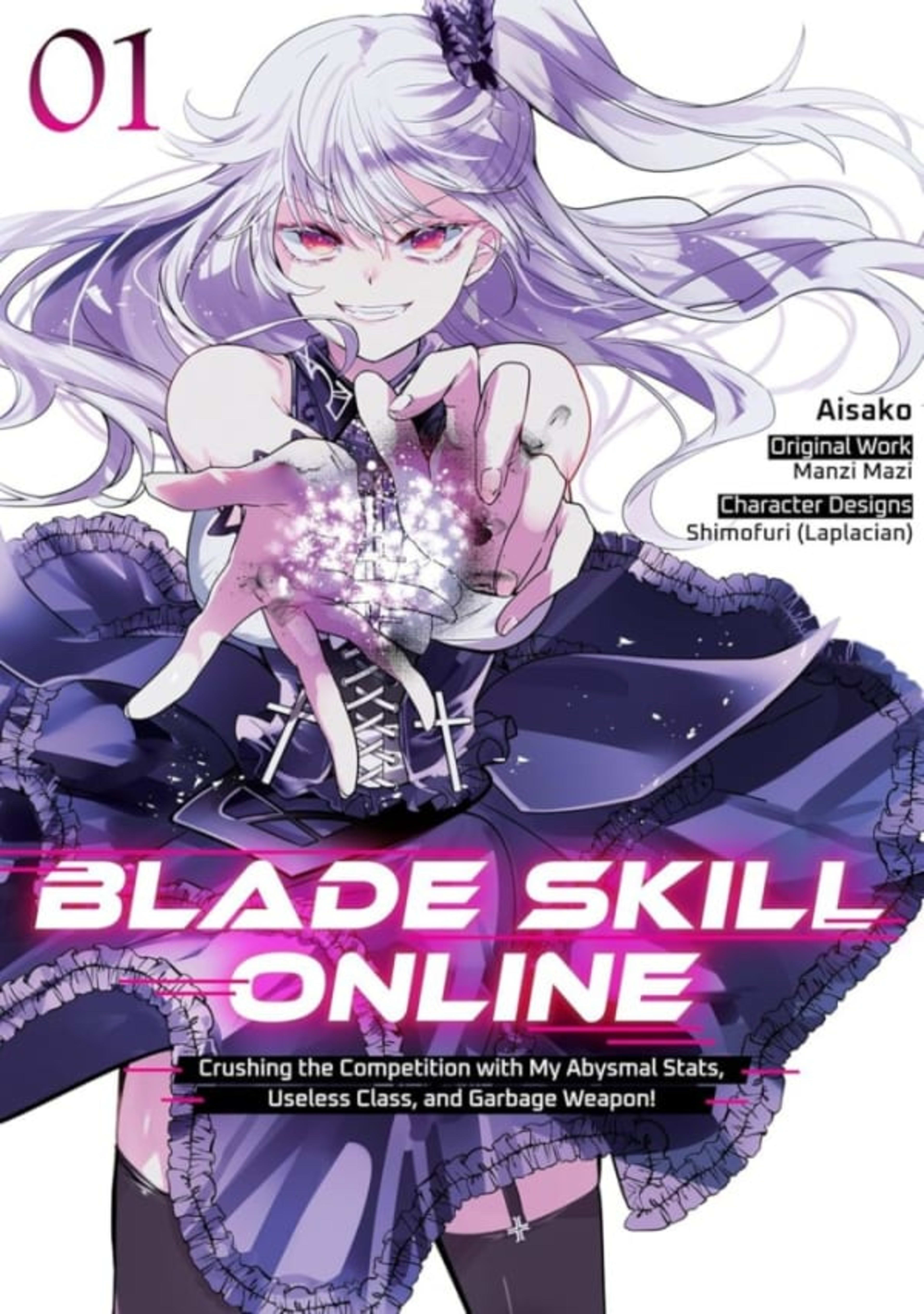 Blade Skill Online: Crushing the Competition with My Abysmal Stats, Useless Class, and Garbage Weapon! cover — © J-Novel Club