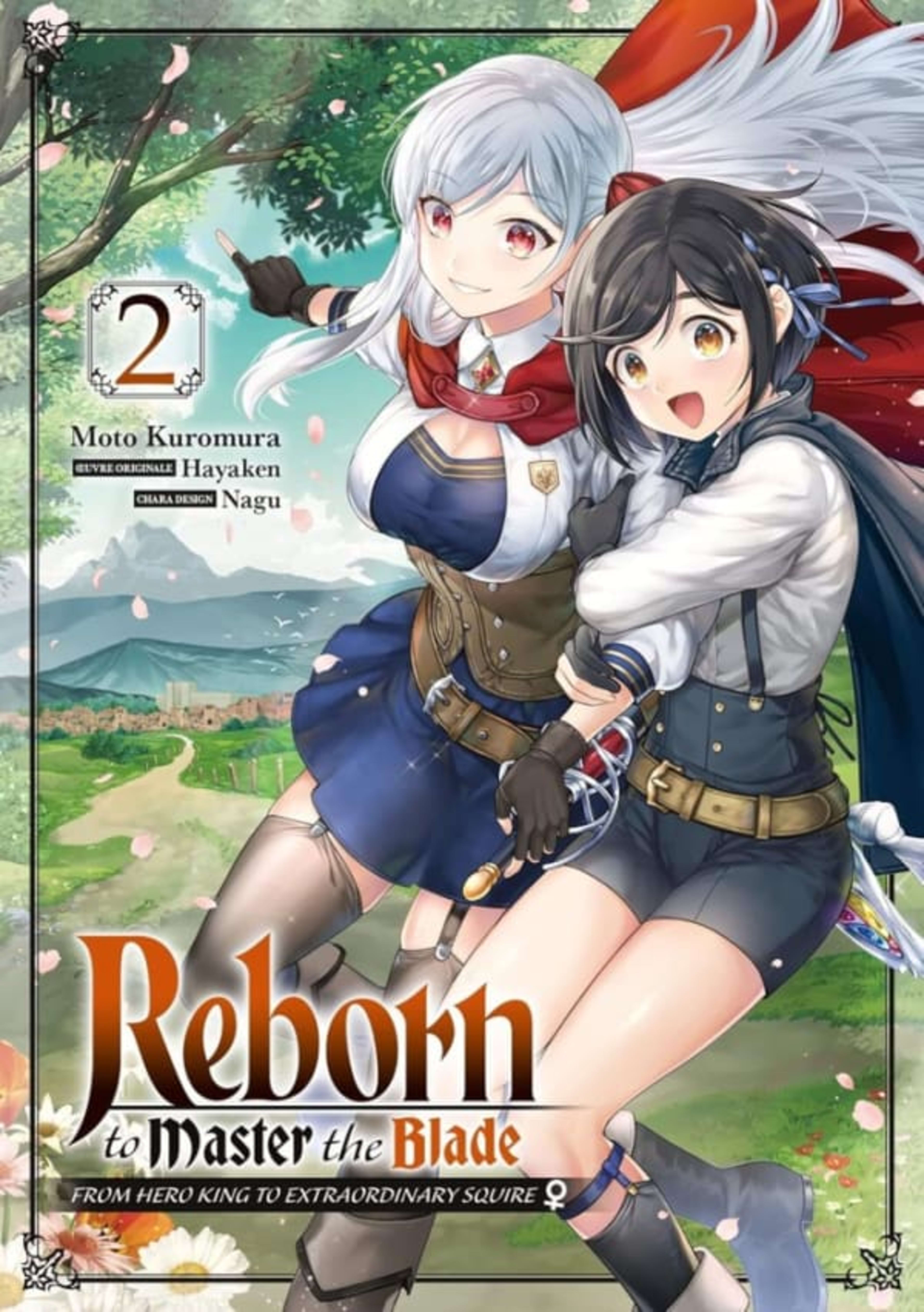 Reborn to Master the Blade: From Hero-King to Extraordinary Squire ♀ 2