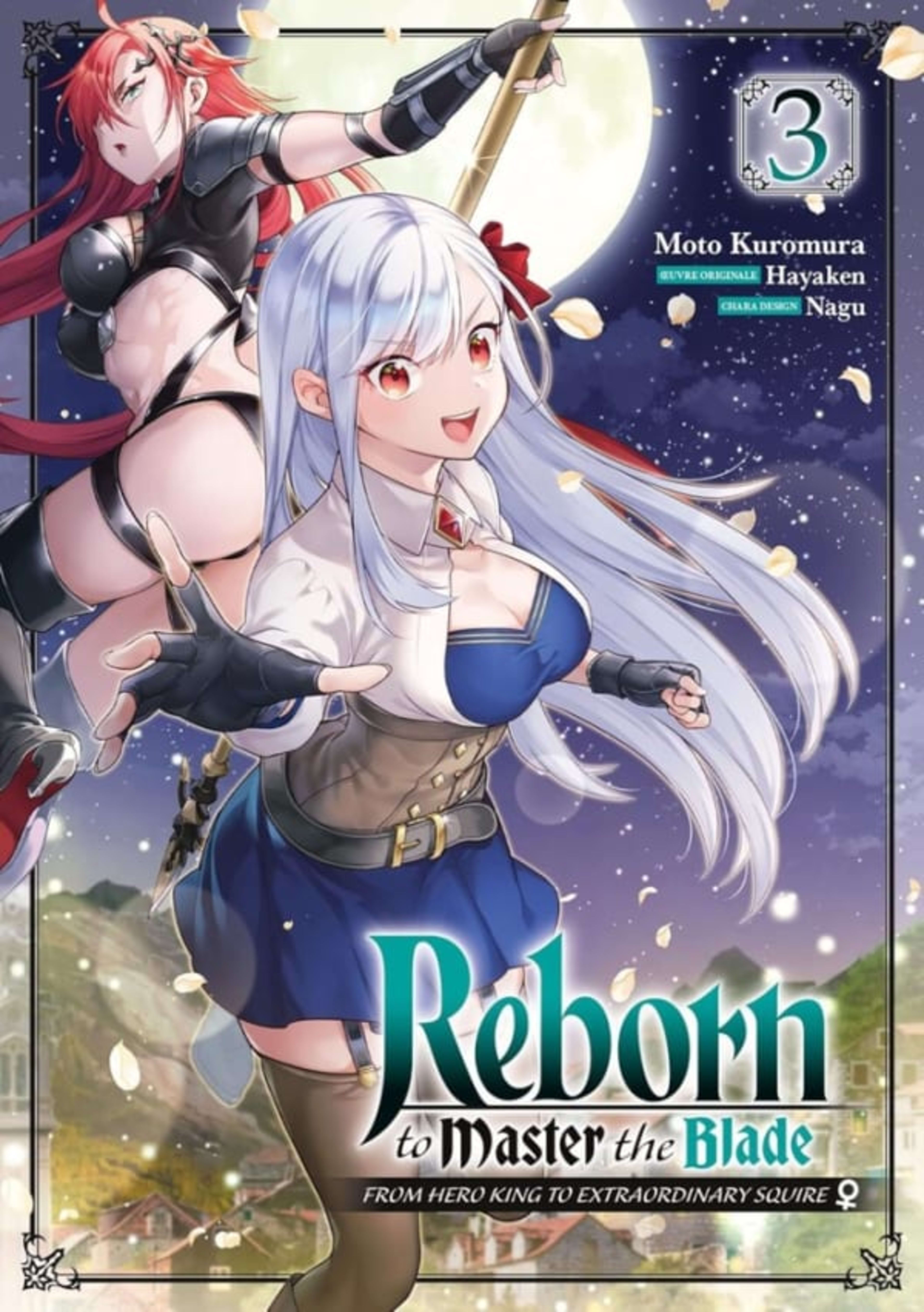Reborn to Master the Blade: From Hero-King to Extraordinary Squire ♀ 3