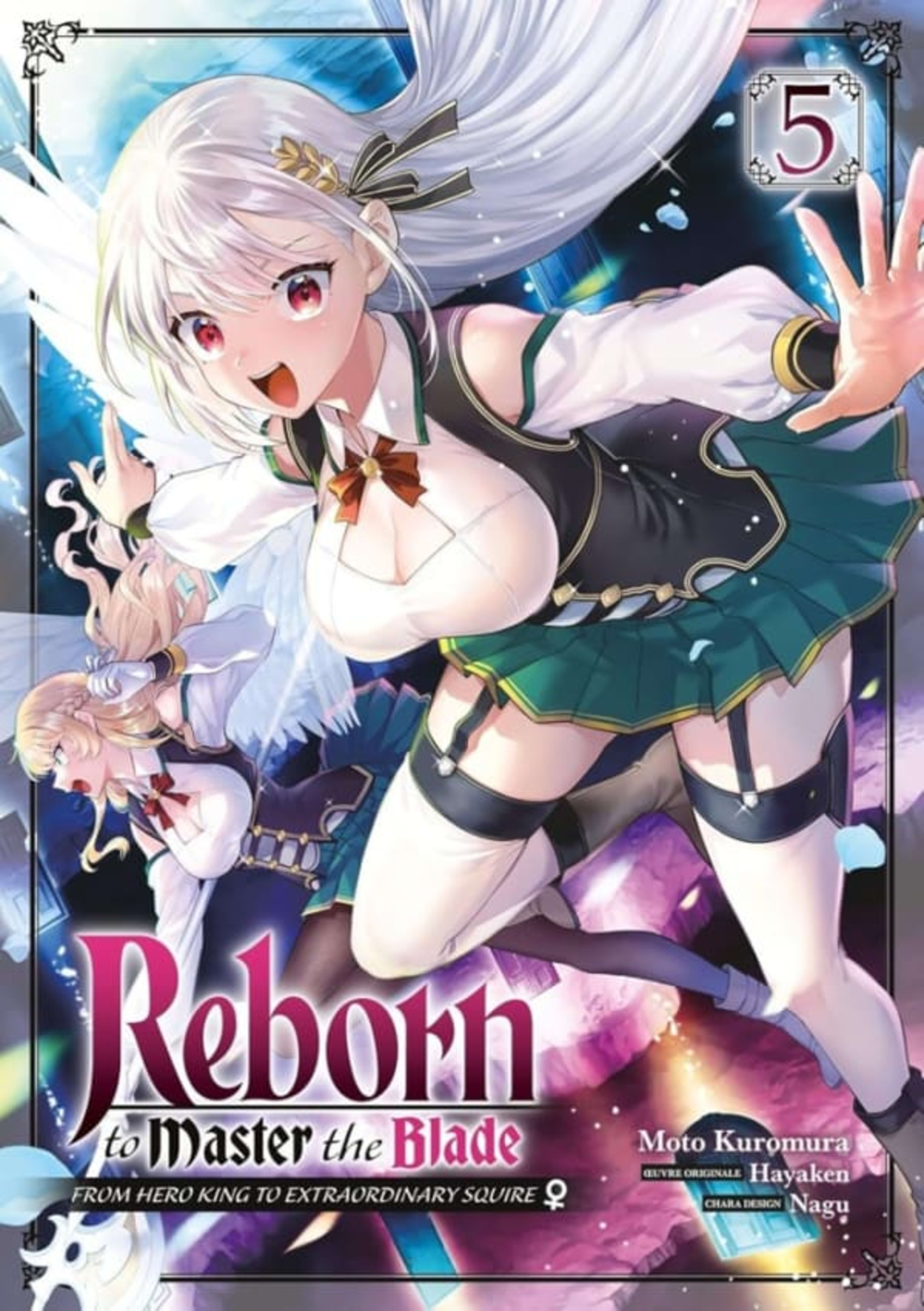 Reborn to Master the Blade: From Hero-King to Extraordinary Squire ♀ 5