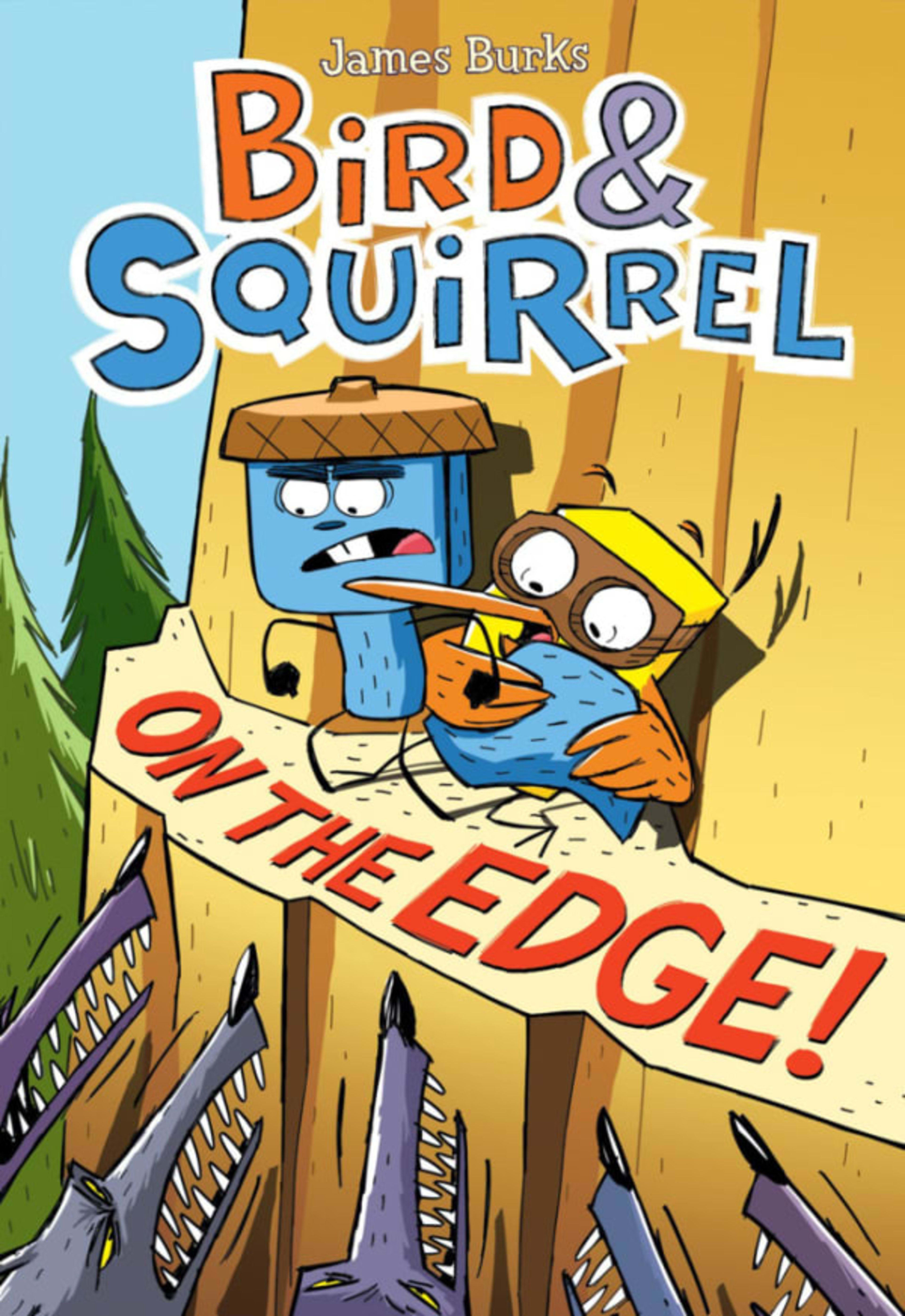 Birds & Squirrel On the Edge! cover — © Scholastic Book Services