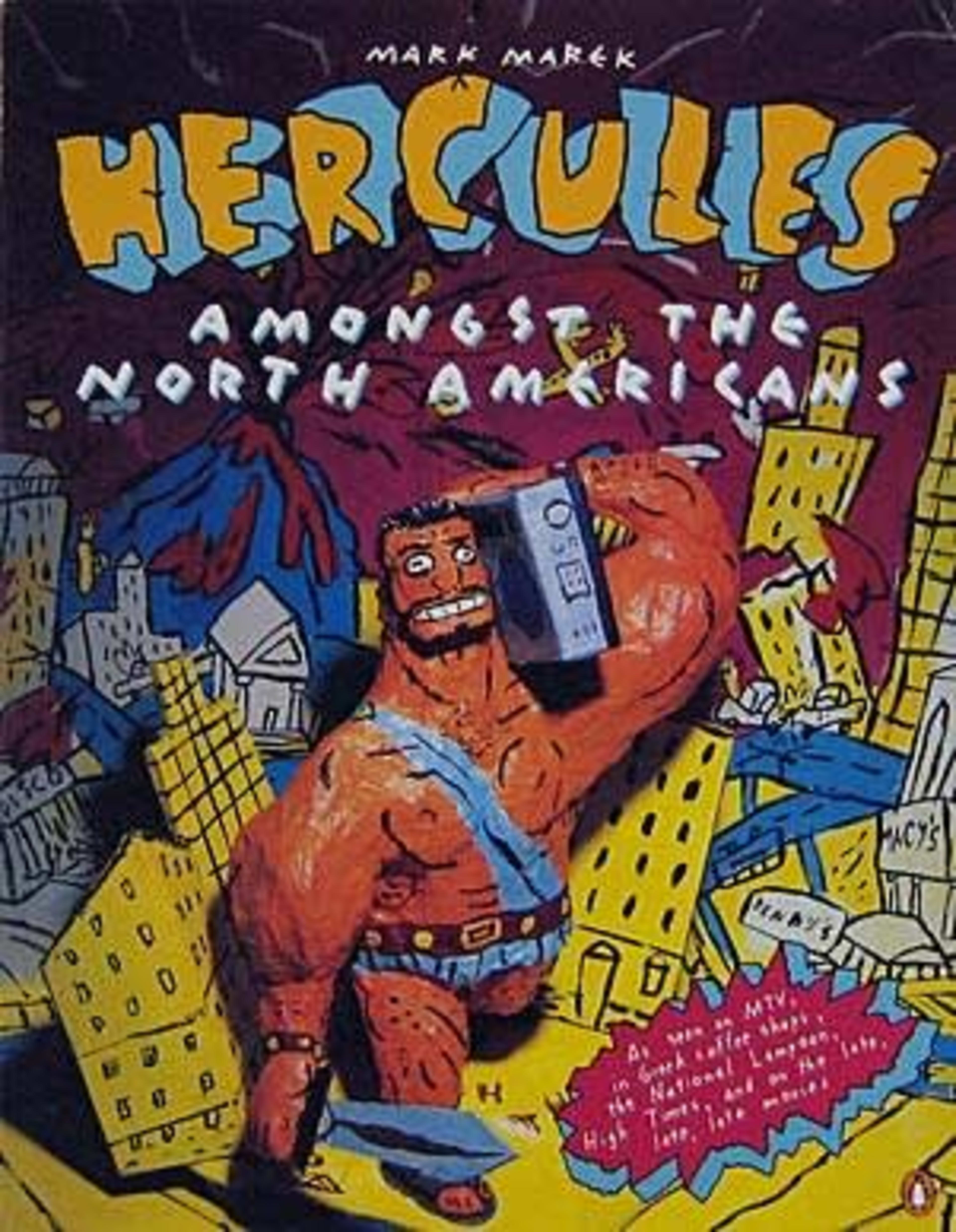 Hercules Amongst The North Americans cover — © Penguin Group