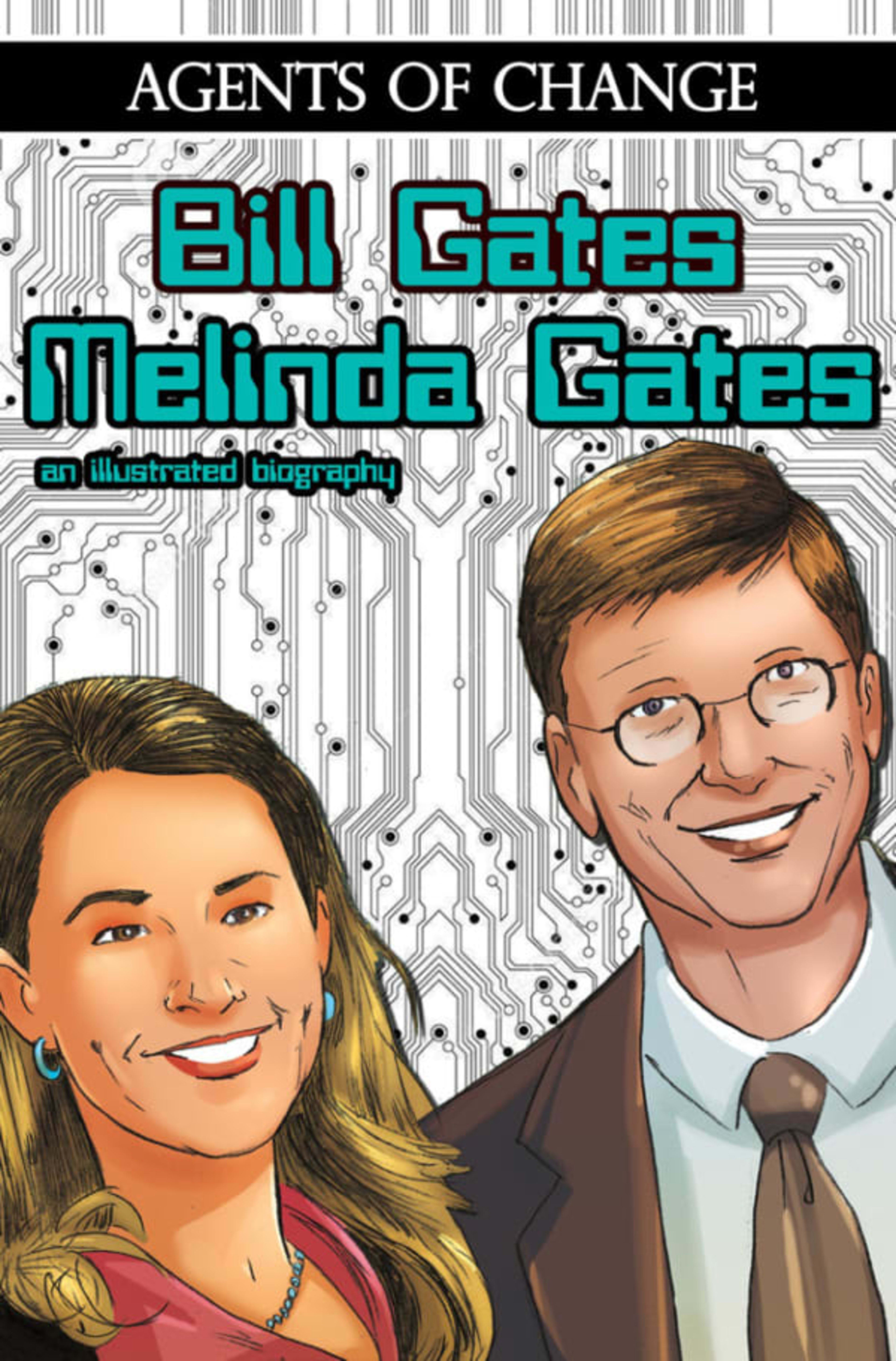 Agents of Change: Bill & Melinda Gates cover — © TidalWave Productions