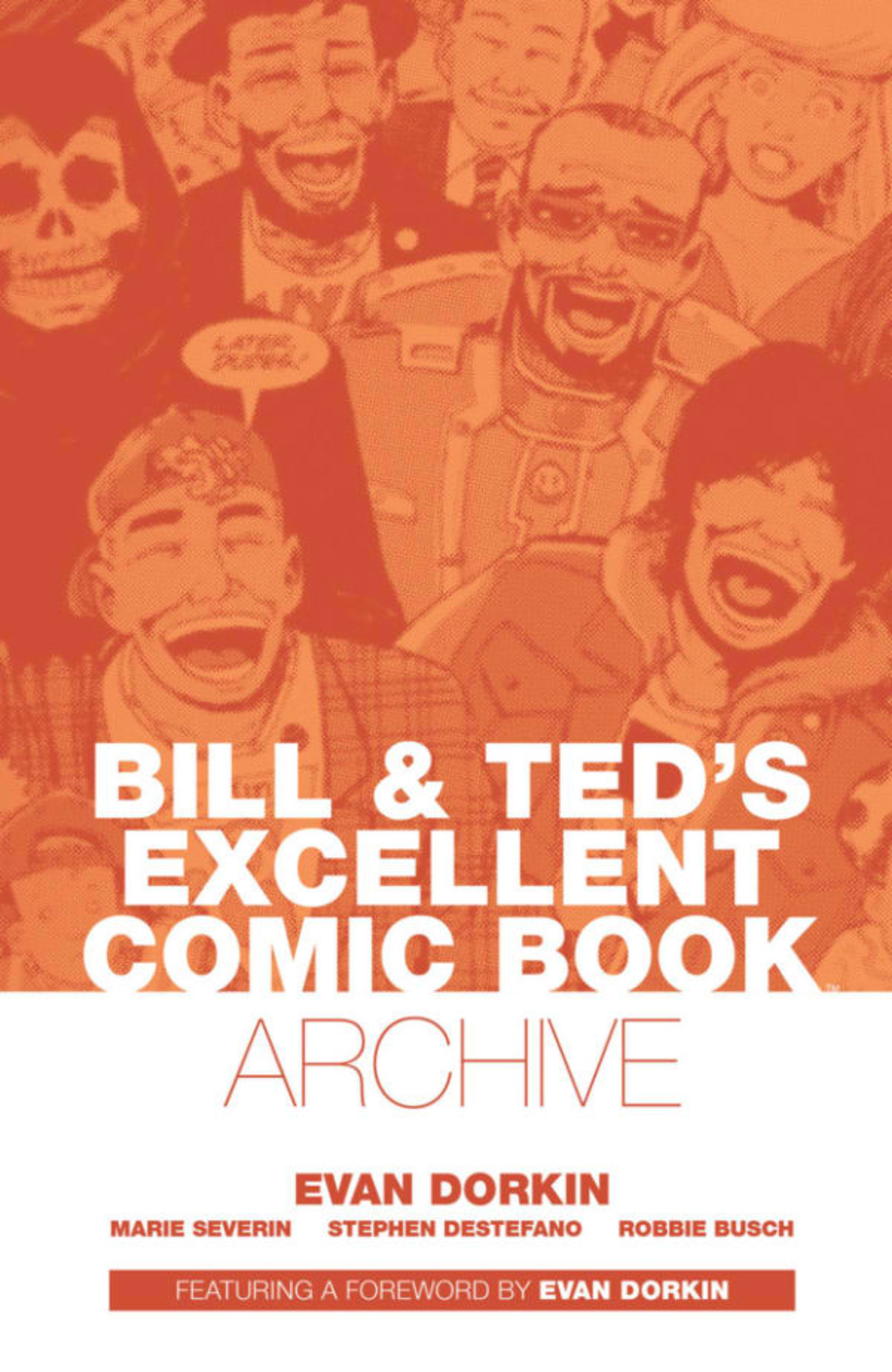 Bill & Ted's Excellent Comic Book Archive cover — © Boom! Studios
