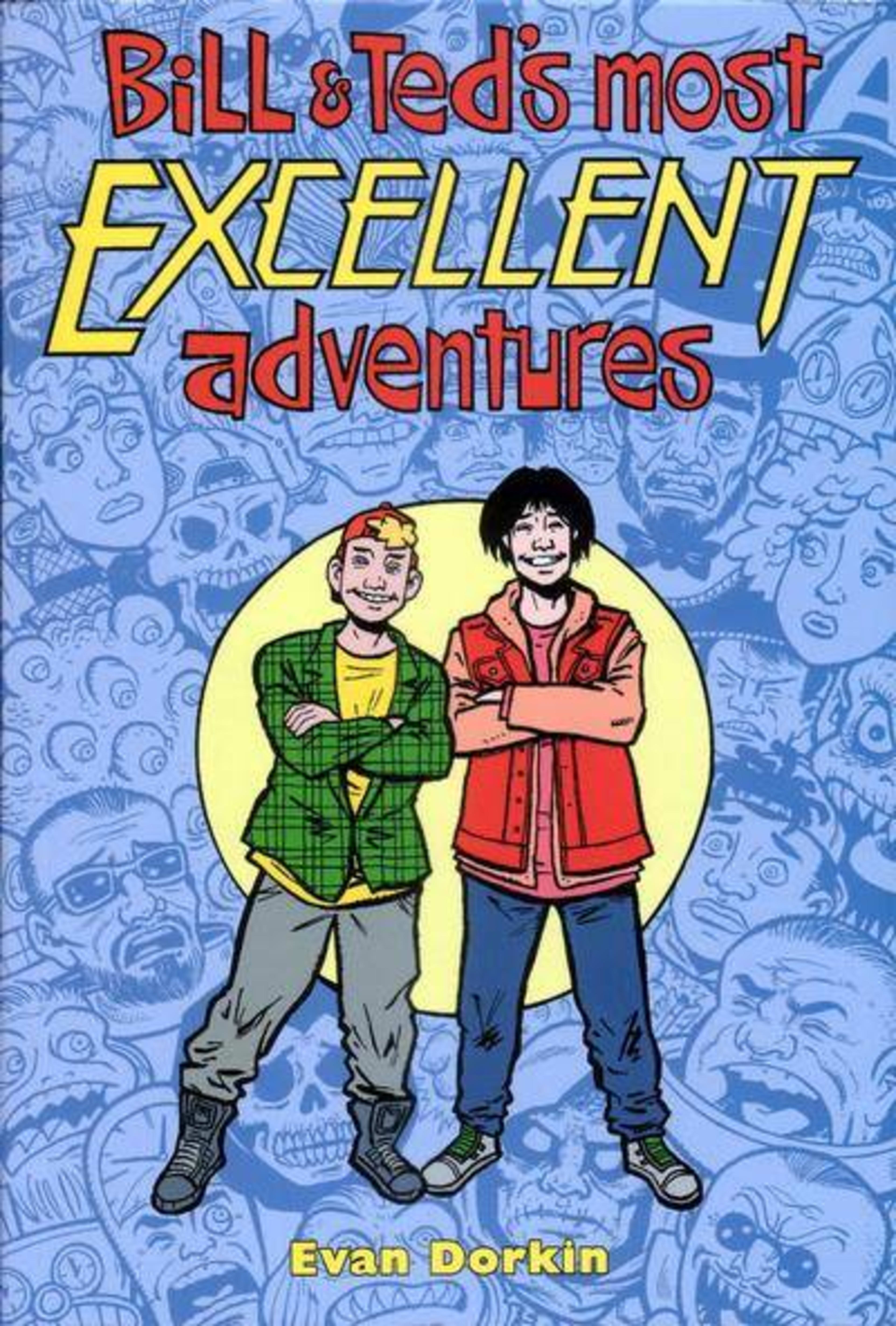 Bill & Ted's Most Excellent Adventures 2
