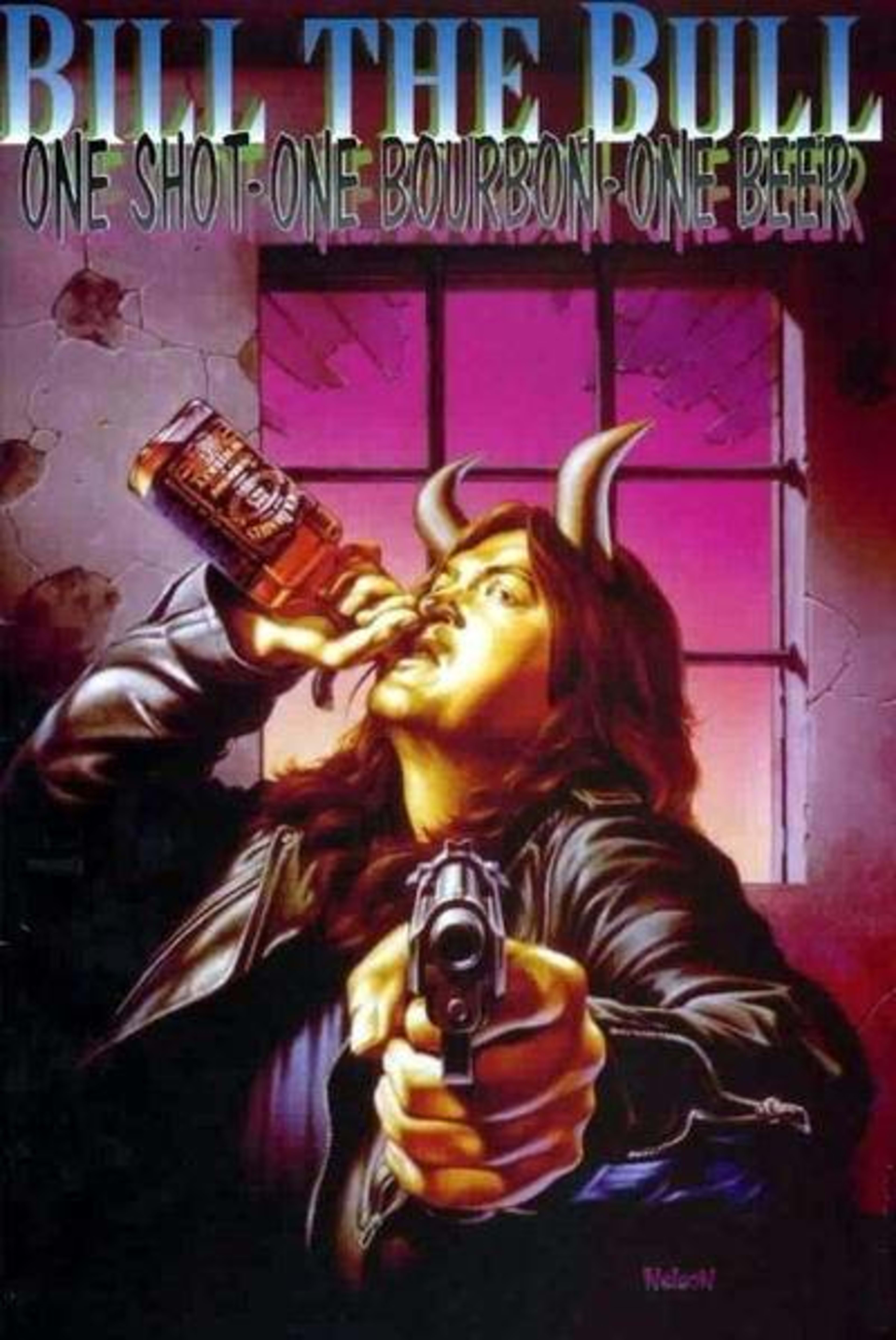 Bill the Bull: One Shot, One Bourbon, One Beer cover — © Boneyard Press