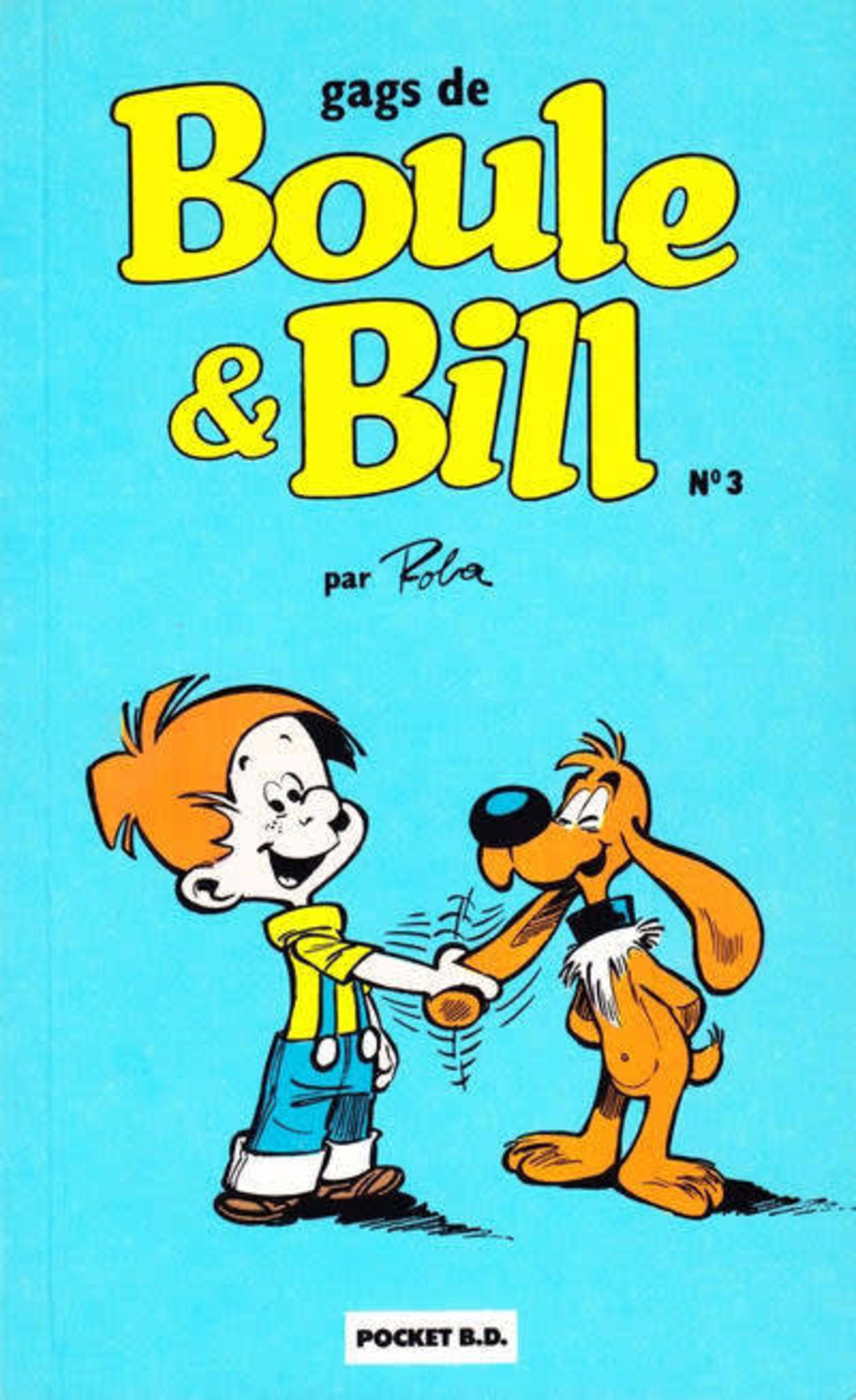 Boule & Bill 3
