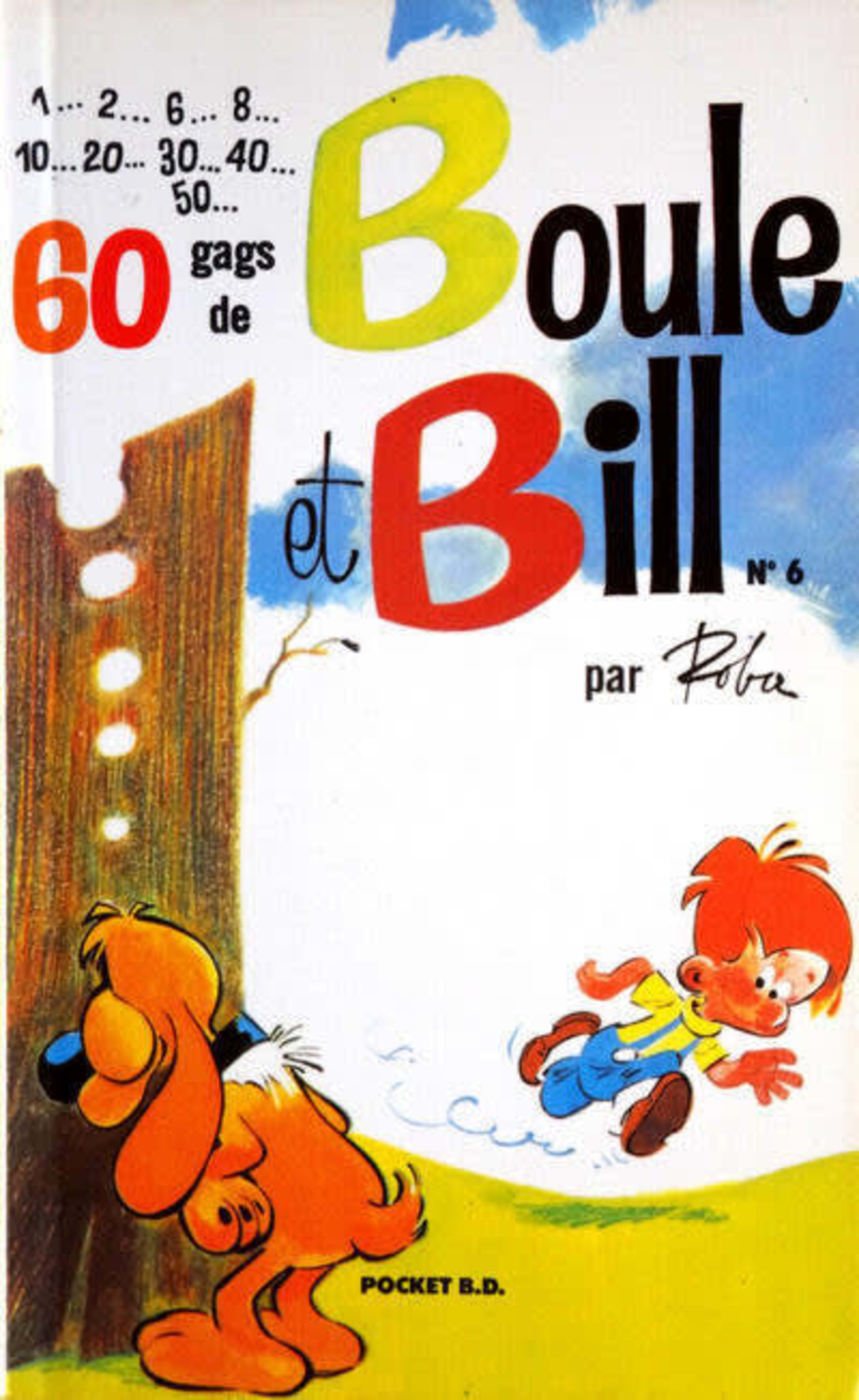 Boule & Bill 6
