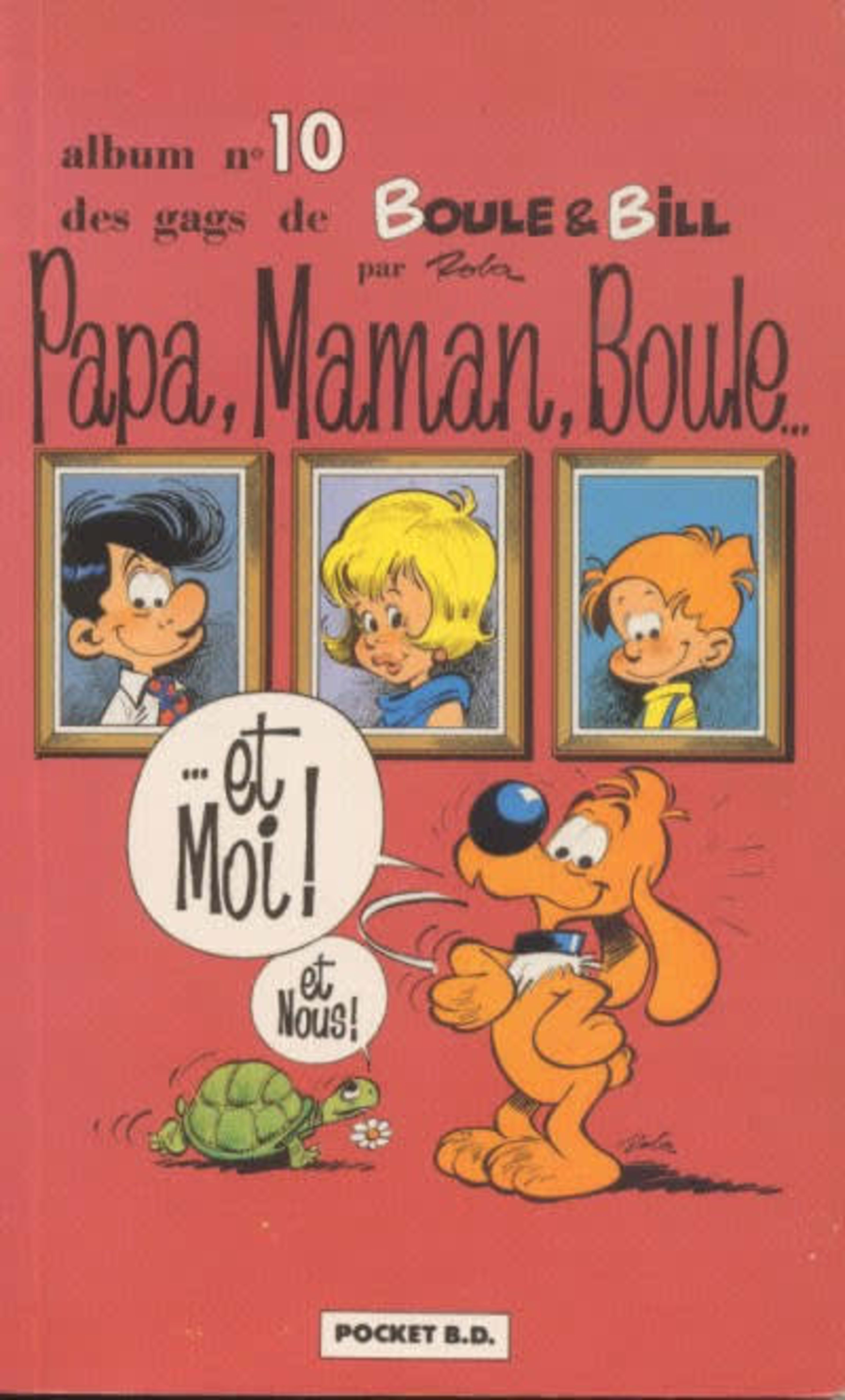 Boule & Bill 10