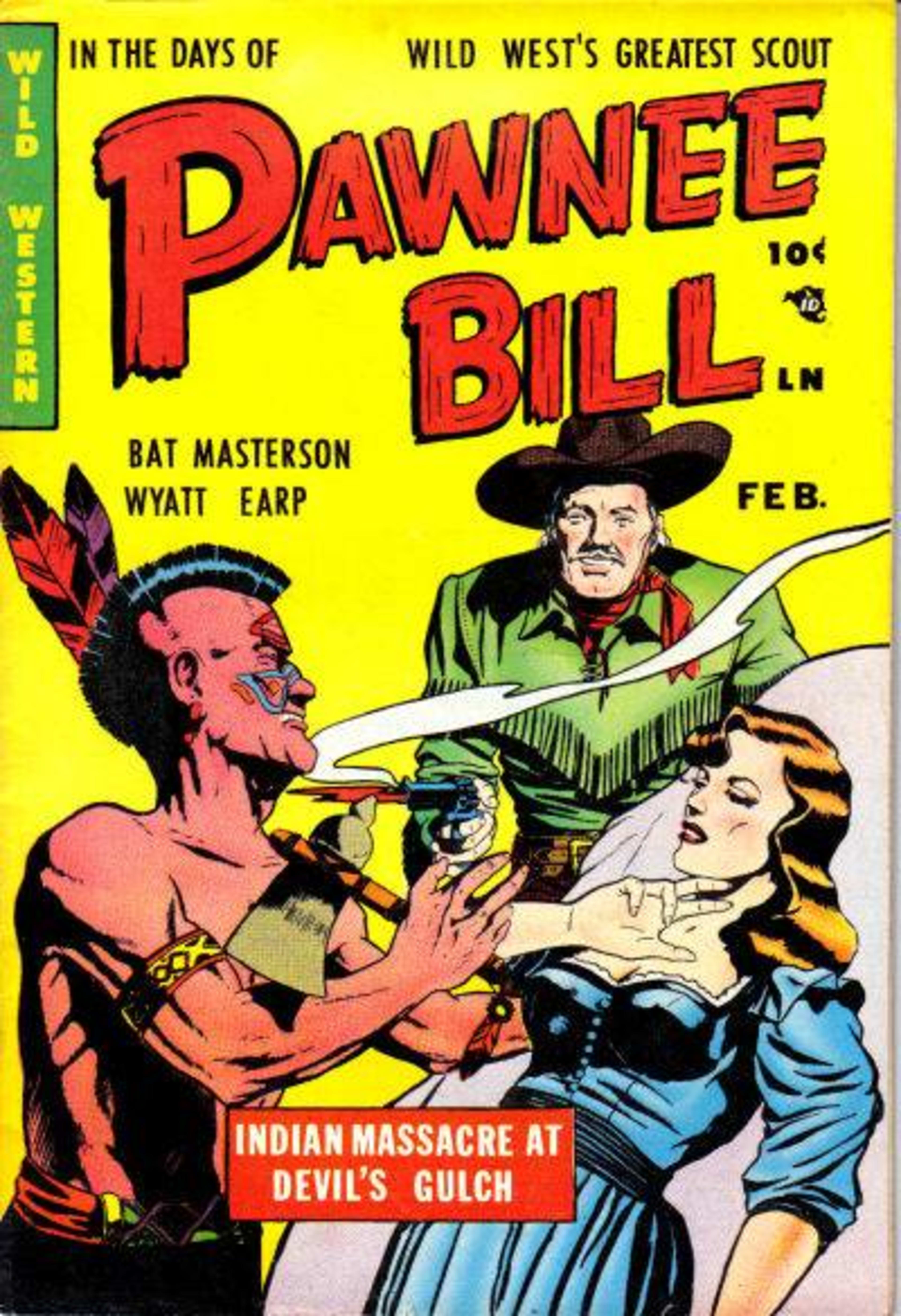 Pawnee Bill cover — © Story Comics