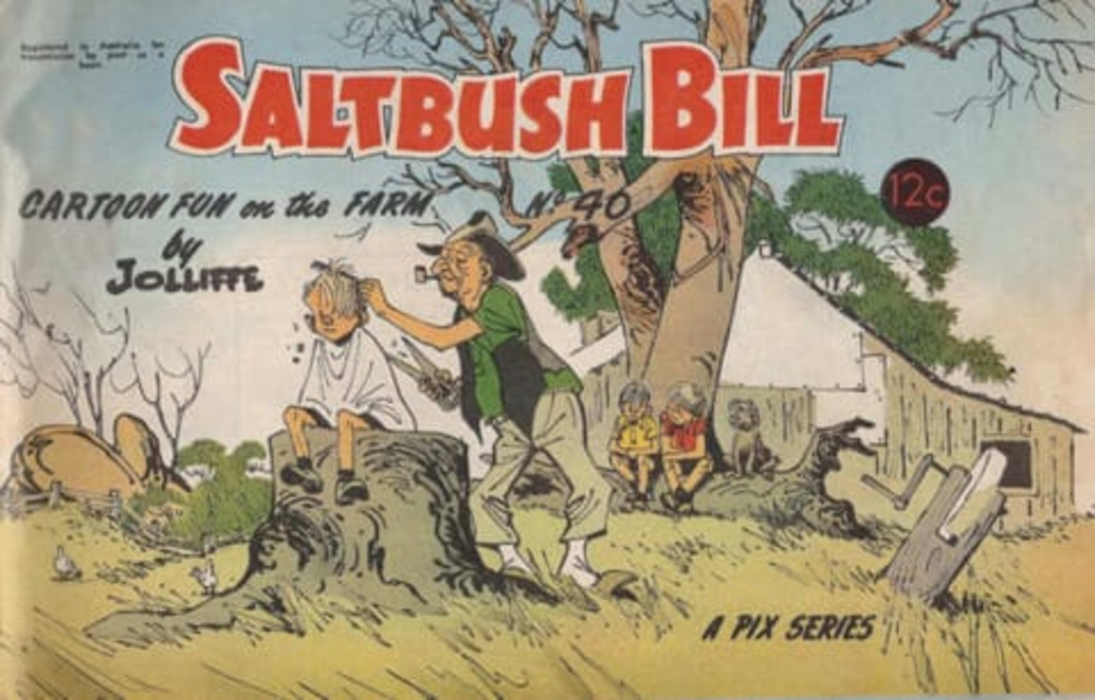 Saltbush Bill Cartoon Fun on the Farm  40