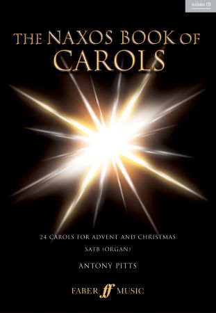 Naxos Book Of Carols With Cd Faber Music