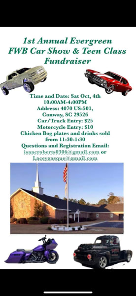 1st Annual Evergreen FWB Car Show & Teen Class Fundraiser