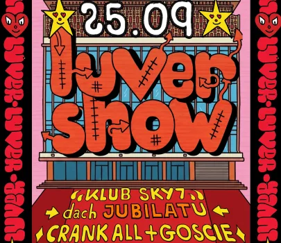 LUVER SHOW KRK EXCLUSIVE CRANK ALL +GOŚCIE