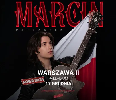 MARCIN - NEW DATE | Warszawa