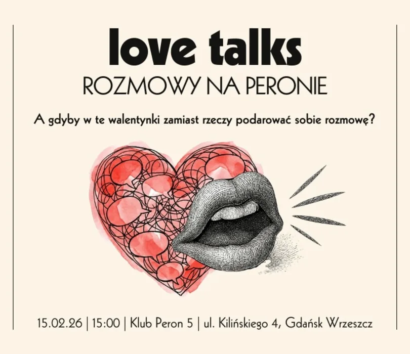 Love Talks | Rozmowy na Peronie, Bilety na Inne, Gdańsk | Going.