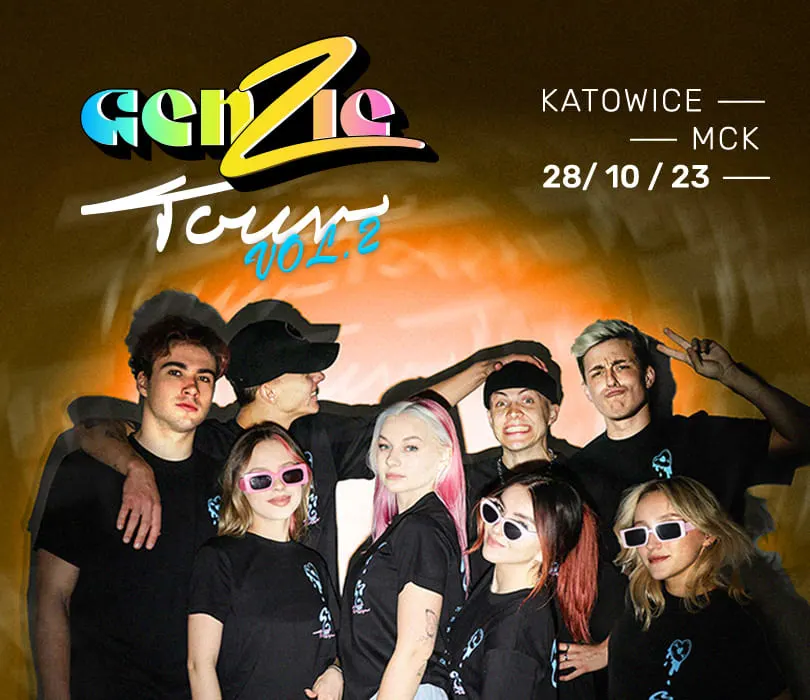 Genzie Tour Vol. 2 Katowice, Bilety na Wydarzenie, Katowice goingapp.pl