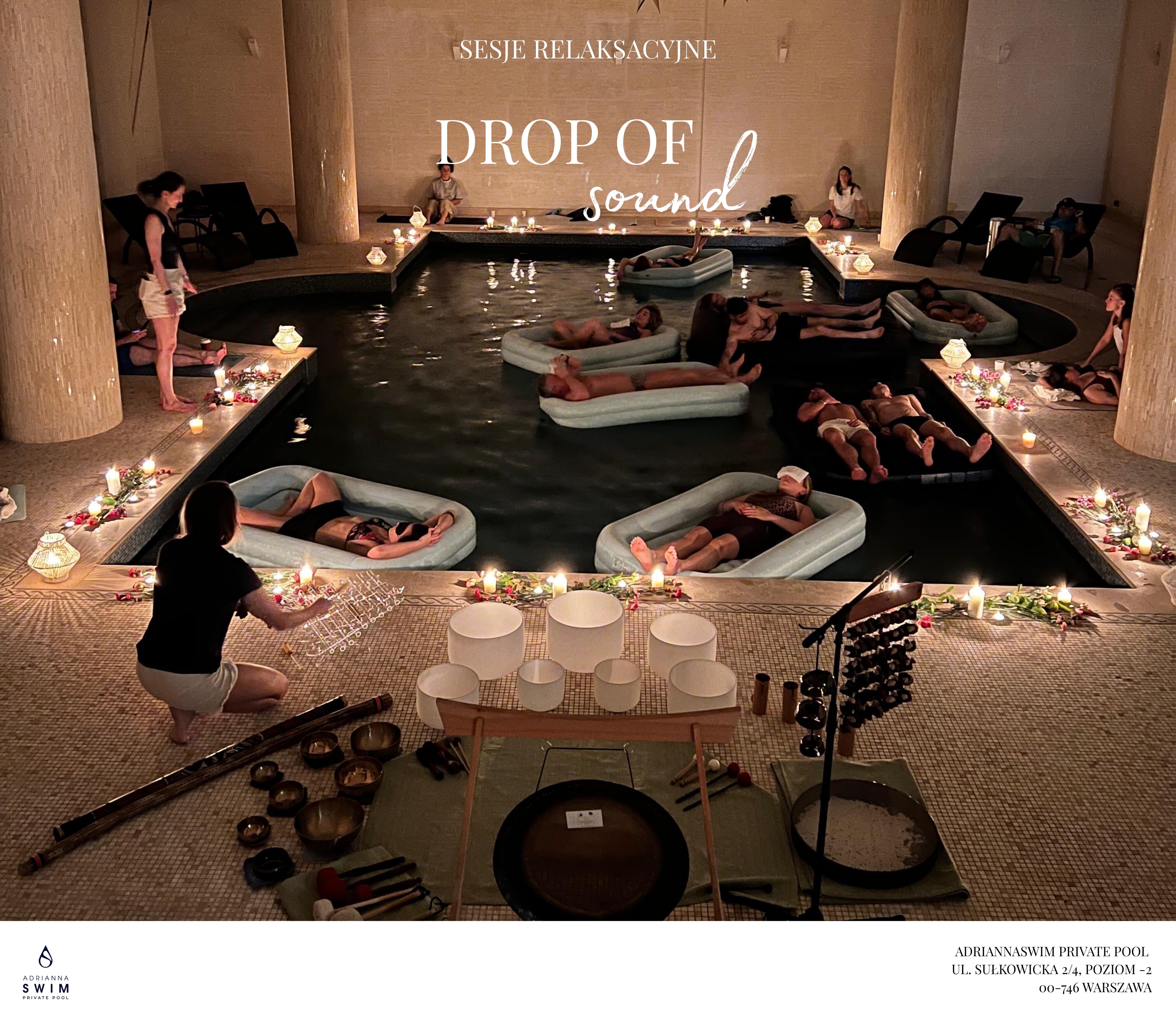 Drop of Sound - sesja relaksacyjna